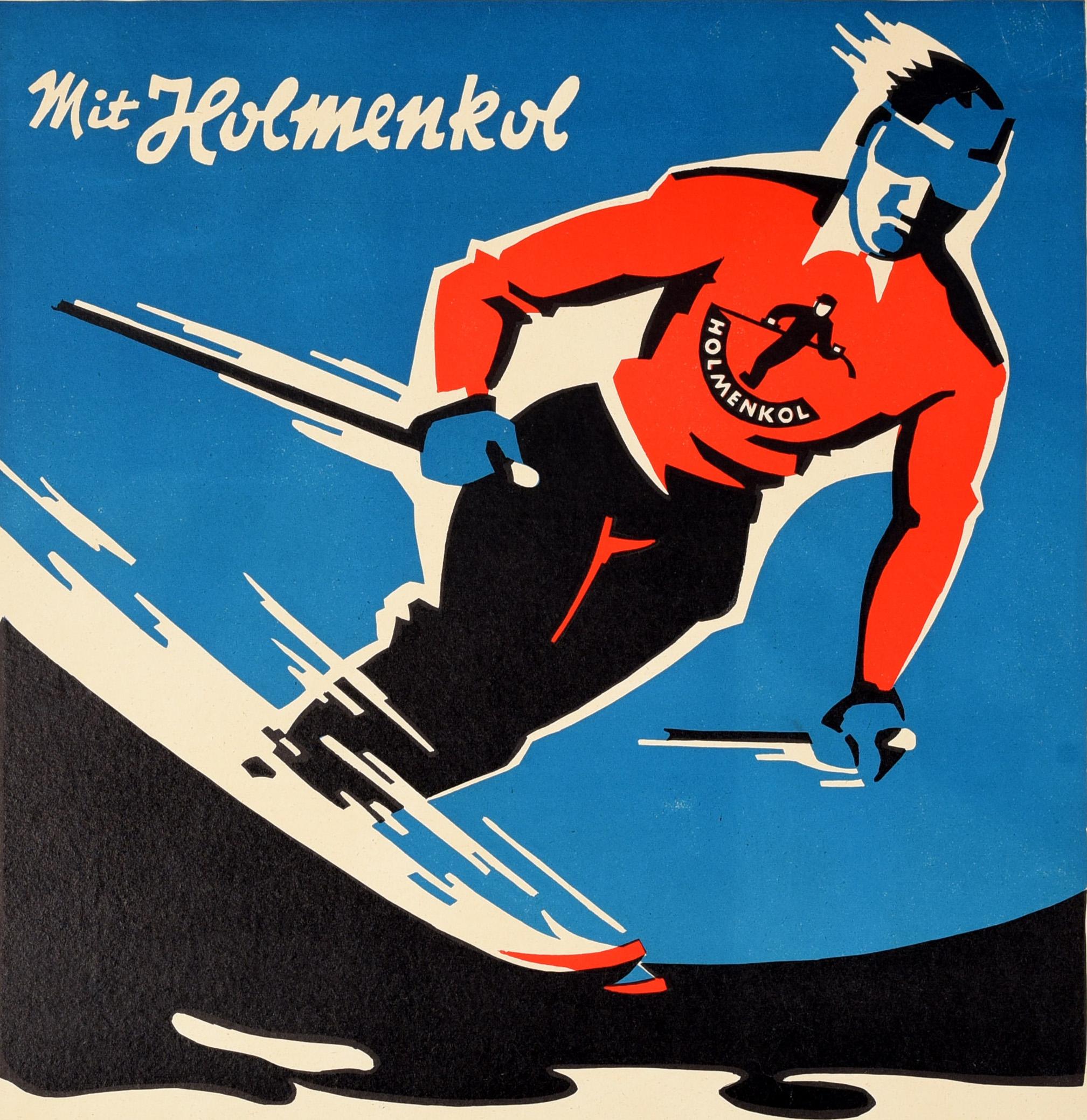Original vintage ski wax advertising poster - With Holmenkol / Mit Holmenkol - featuring a dynamic illustration of a skier skiing down a slope at speed with the brand logo (an image of a man and the text Holmenkol) on his red top, the rest of the