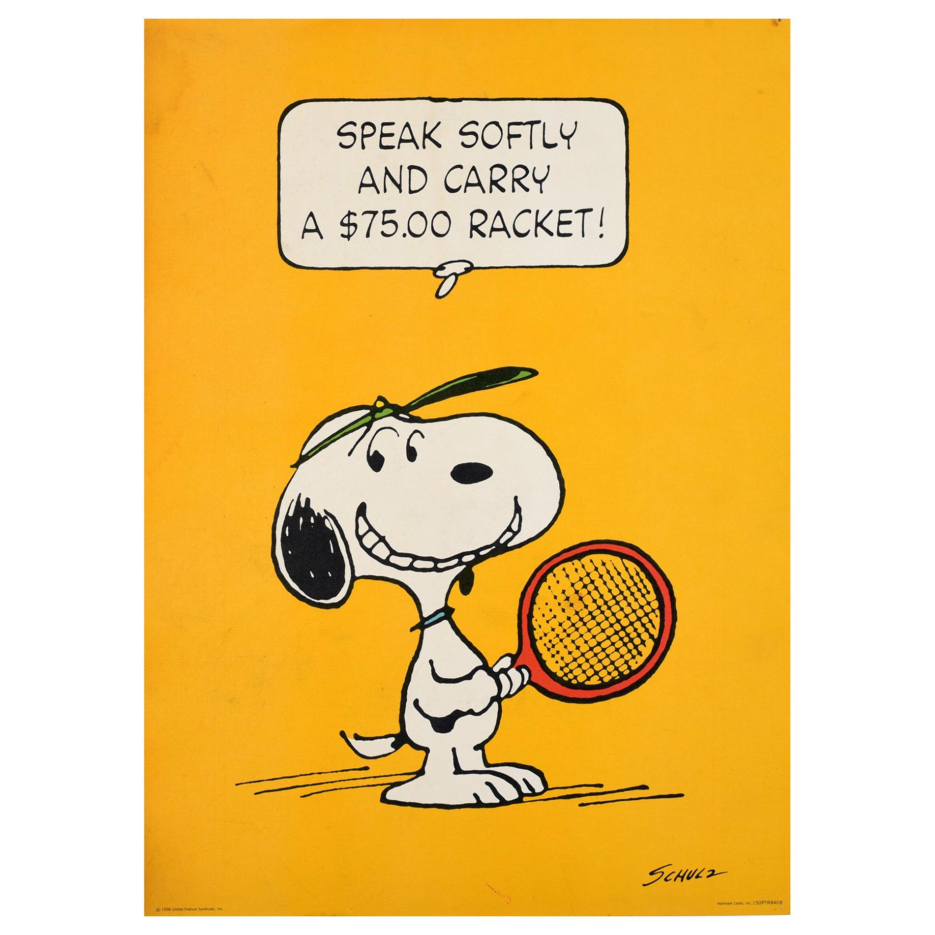 Original Vintage Snoopy Poster Tennis Cartoon Speak Softy And Carry A $75 Racket