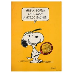 Original Vintage Snoopy Poster Tennis Cartoon Speak Softy And Carry A $75 Racket