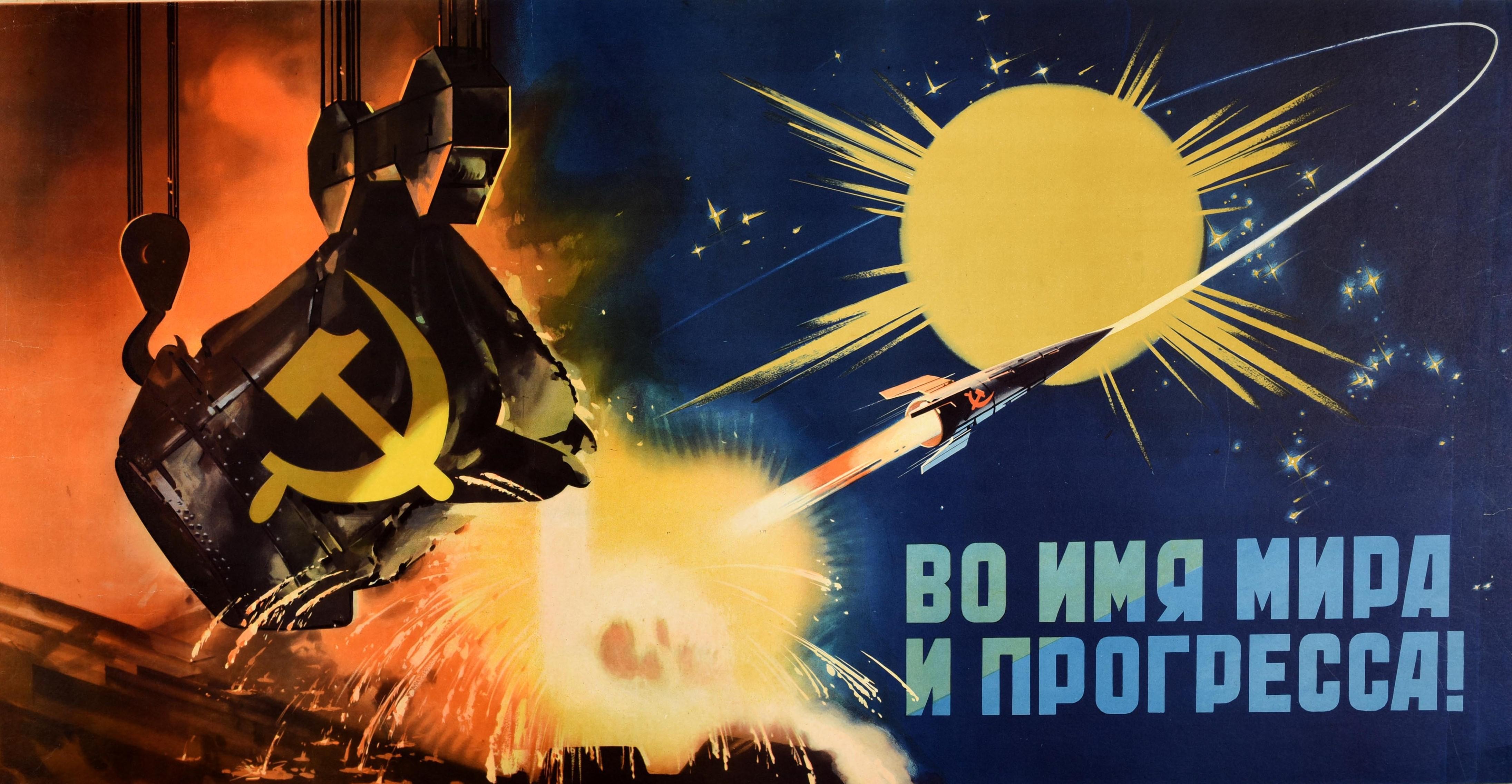 Mid-20th Century Original Vintage Soviet Poster In The Name Of Peace And Progress USSR Space Race