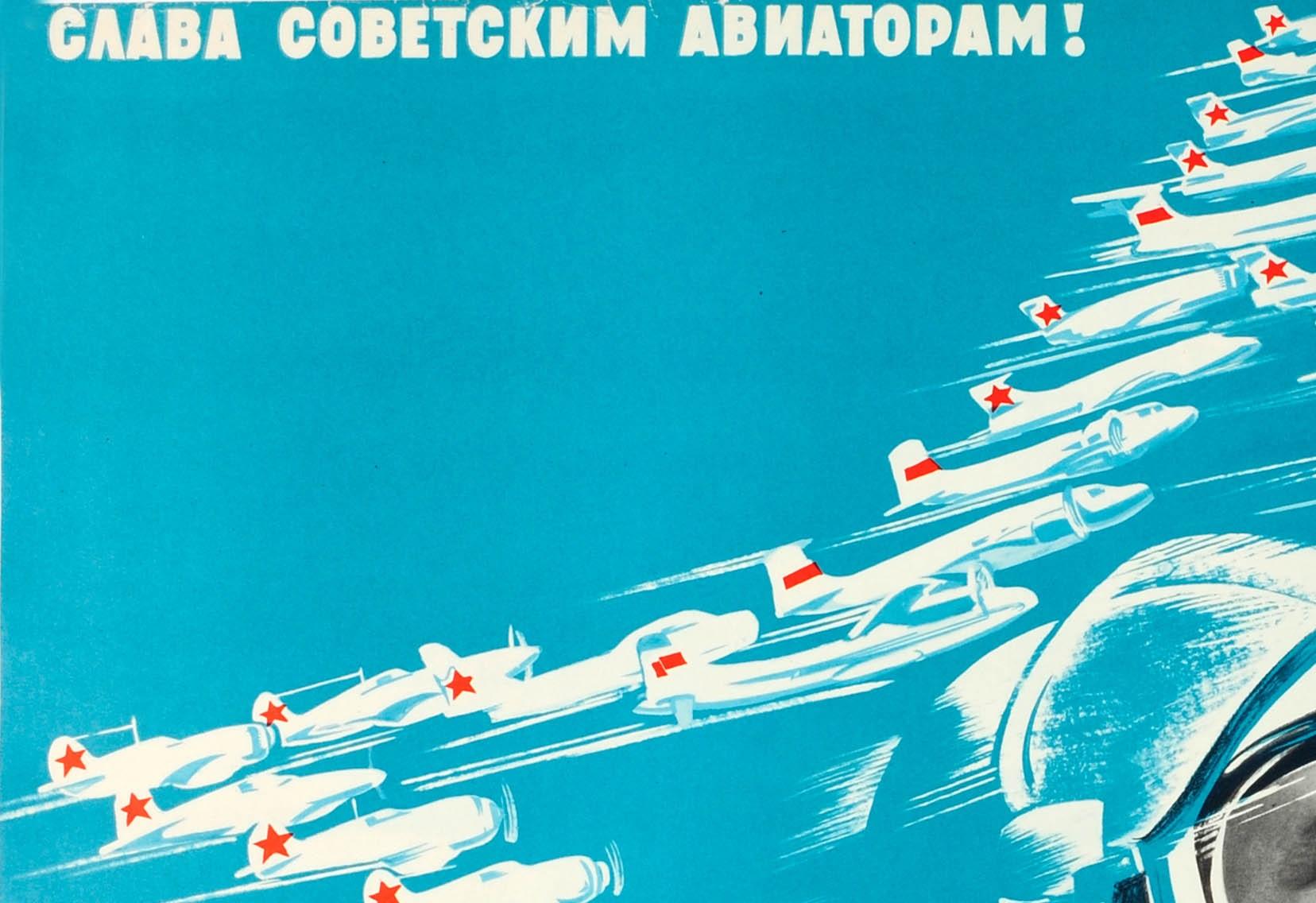 Original vintage Soviet propaganda poster - Glory to the Soviet Aviators! - featuring a dynamic design depicting all the planes and helicopters designed and produced in the USSR flying forward at speed with the older models on the left and new