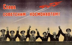 Original Vintage Soviet Space Race Period Poster Glory Soviet Cosmonauts USSR