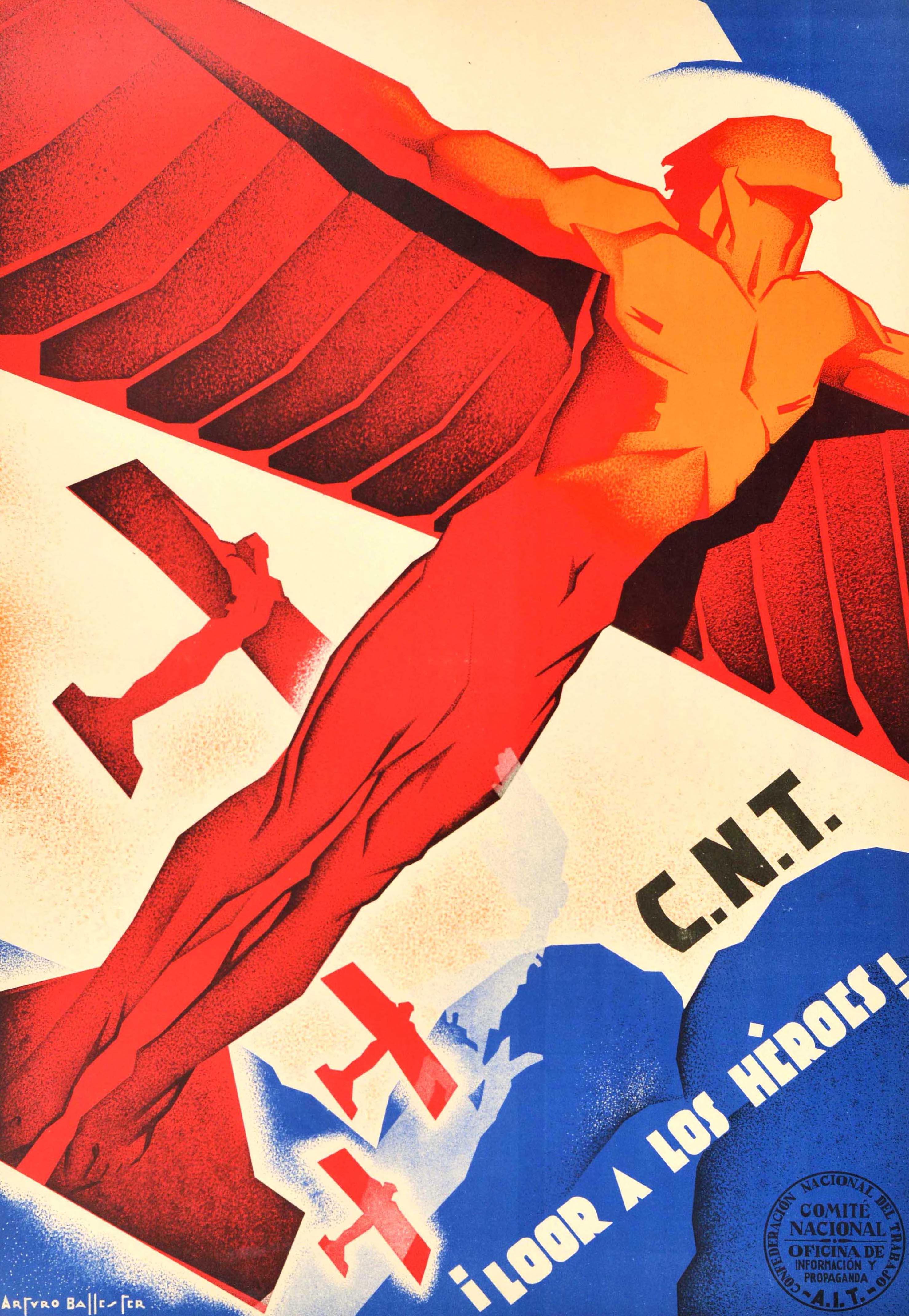 Originales Propagandaplakat aus dem Spanischen Bürgerkrieg - C.N.T Loor a los Heroes! / CNT Ein Hoch auf die Helden! Dynamisches Design des spanischen Künstlers Arturo Ballester Marco (1892-1981), das Männer als Flugzeuge mit Flügeln an den