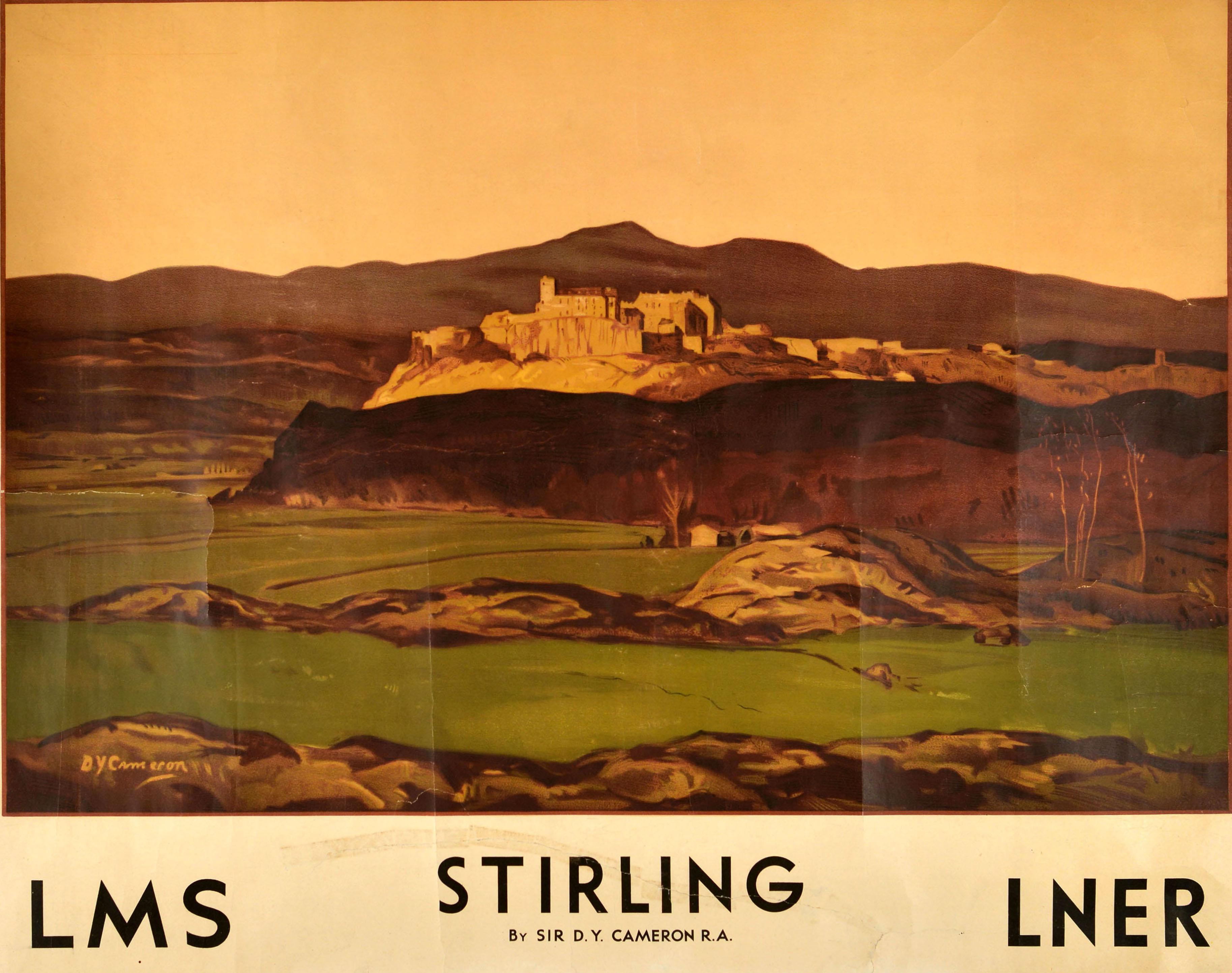 Original Vintage Zugfahrt Plakat Werbung Stirling in Schottland mit einem atemberaubenden Blick von der einflussreichen schottischen Maler David Young Cameron (1865-1945) für die London Midland & Scottish Railway LMS und der London & North Eastern