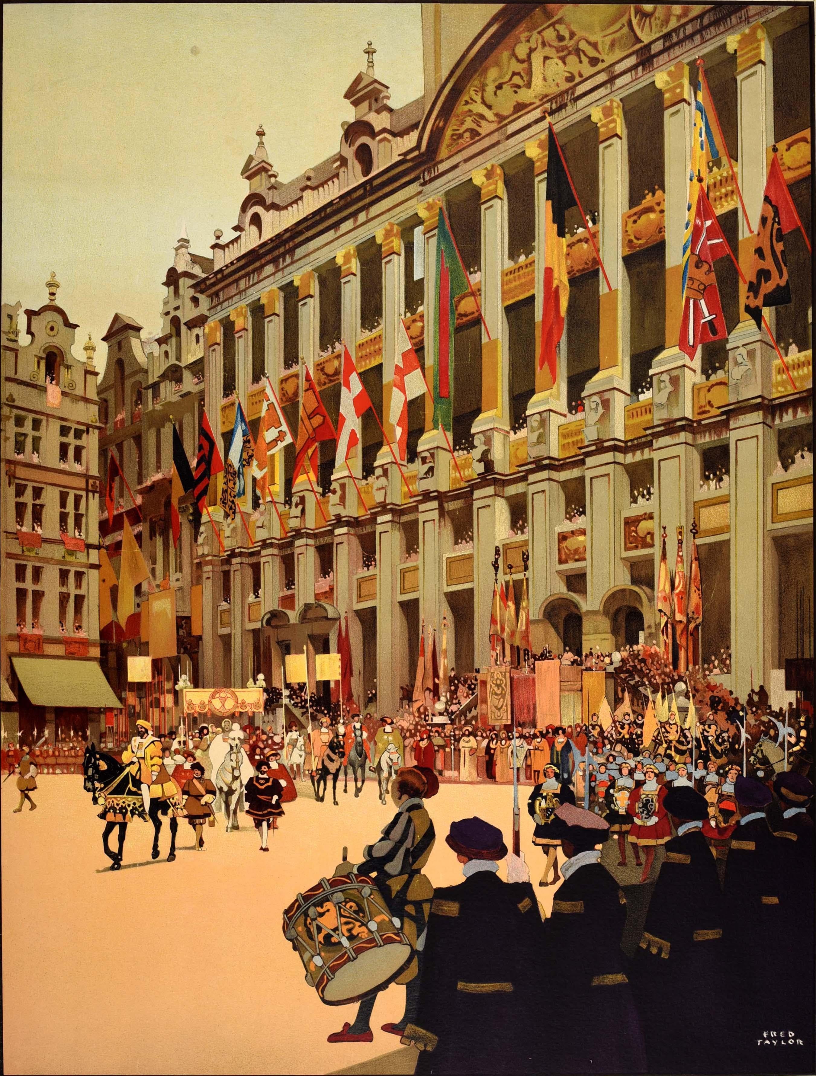 Original vintage railway travel poster for Brussels Travelling In Belgium By Rail / Bruxelles Voyagez En Belgique en Chemin De Fer featuring stunning artwork by the notable artist Fred Taylor (1875-1963) of a ceremonial parade (possibly the annual