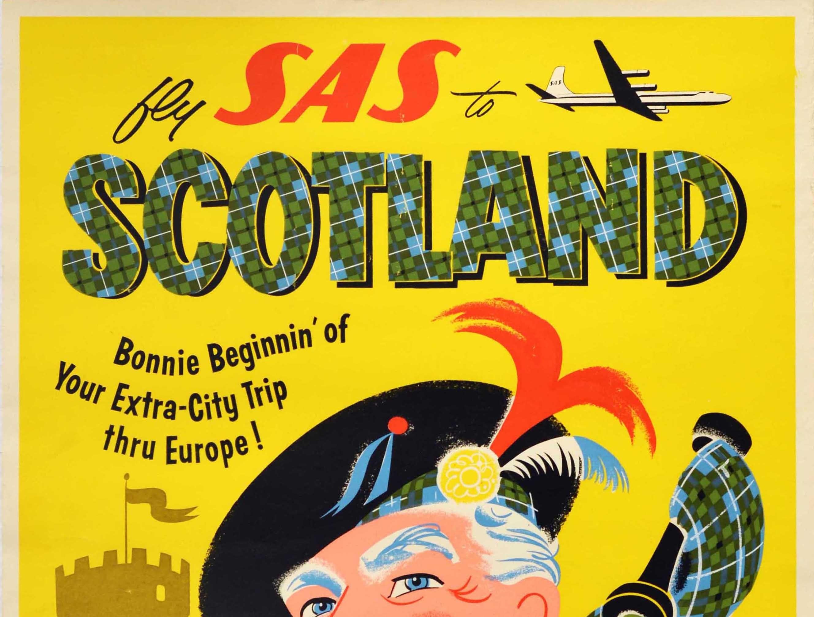 Original vintage travel advertising poster - Fly SAS to Scotland Bonnie Beginnin' of your extra-city trip thru Europe! - featuring a fun and colourful image of an old man with a grey moustache playing bagpipes in front of a castle with a plane