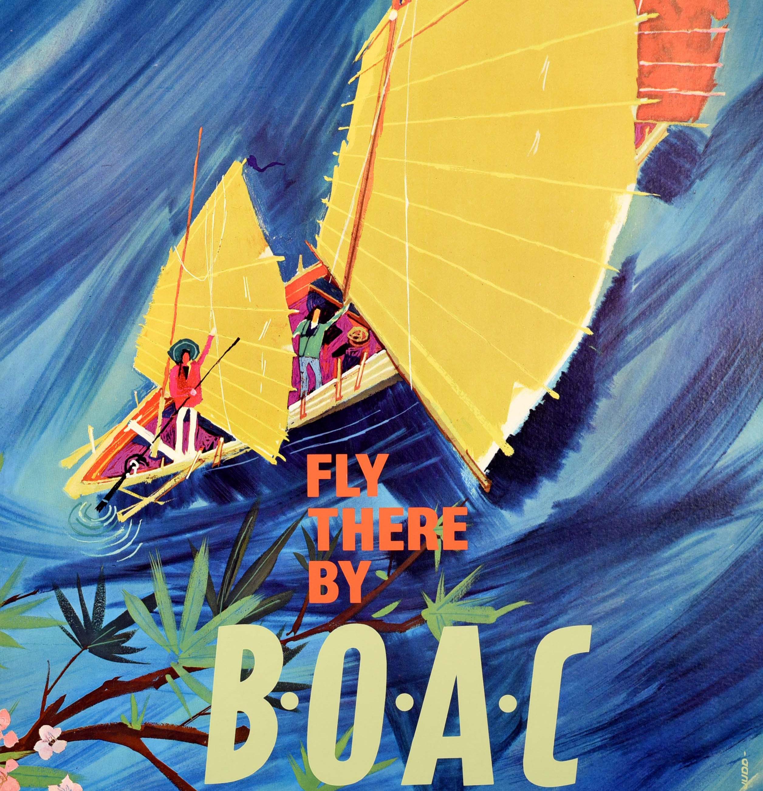Original vintage poster advertising travel to the Orient / Asia - Fly There By BOAC. Colourful image of people waving from a traditional Hong Kong style junk boat in full sail against a sweeping blue background with pink flowers on a branch behind