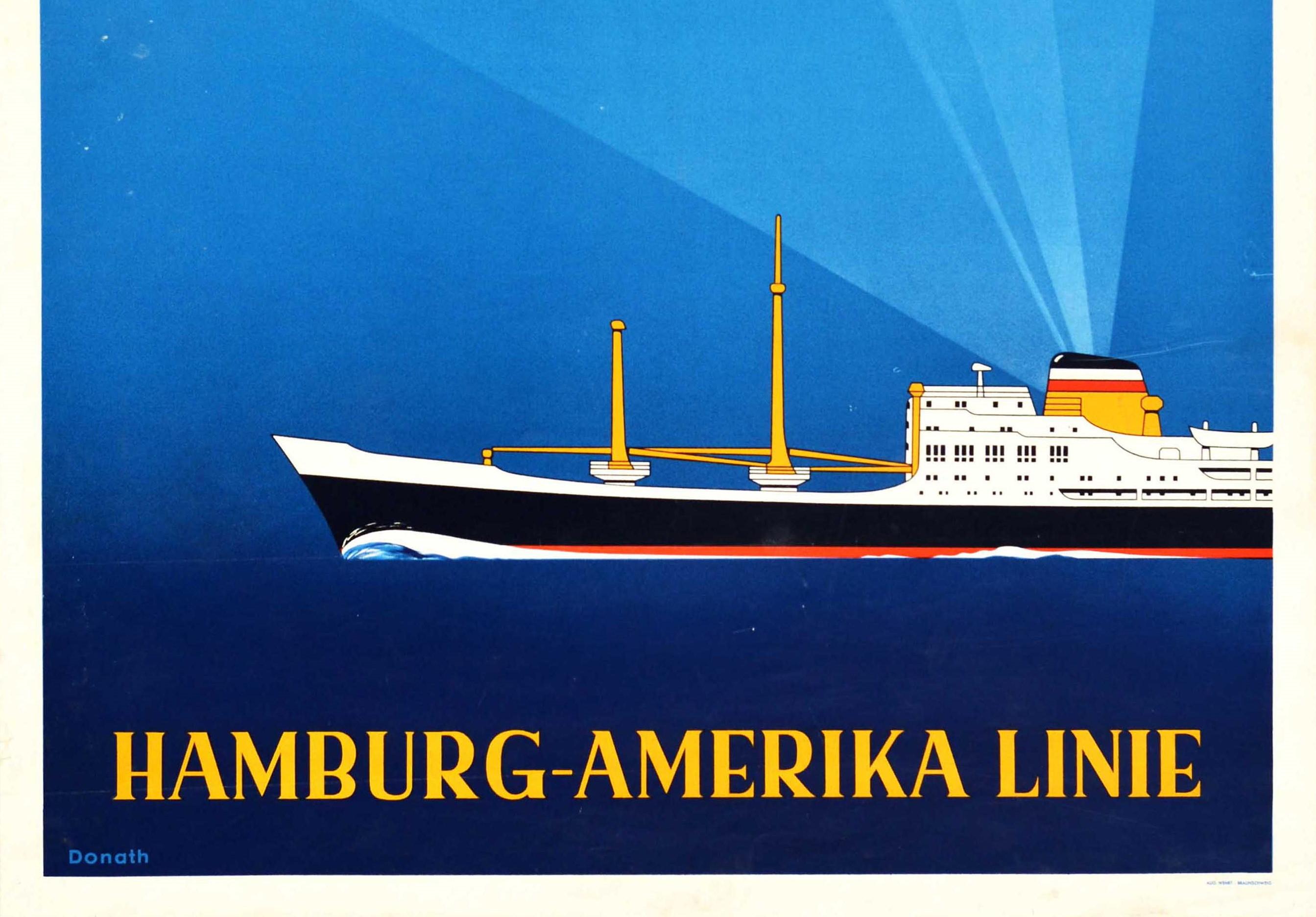 Original vintage cruise travel poster for the Hamburg-Amerika Linie Schnell Sicher Zuverlassig / Fast Safe Reliable featuring an ocean liner sailing across the blue background with the text and HAPAG logo above lit by rays from the ship funnel and