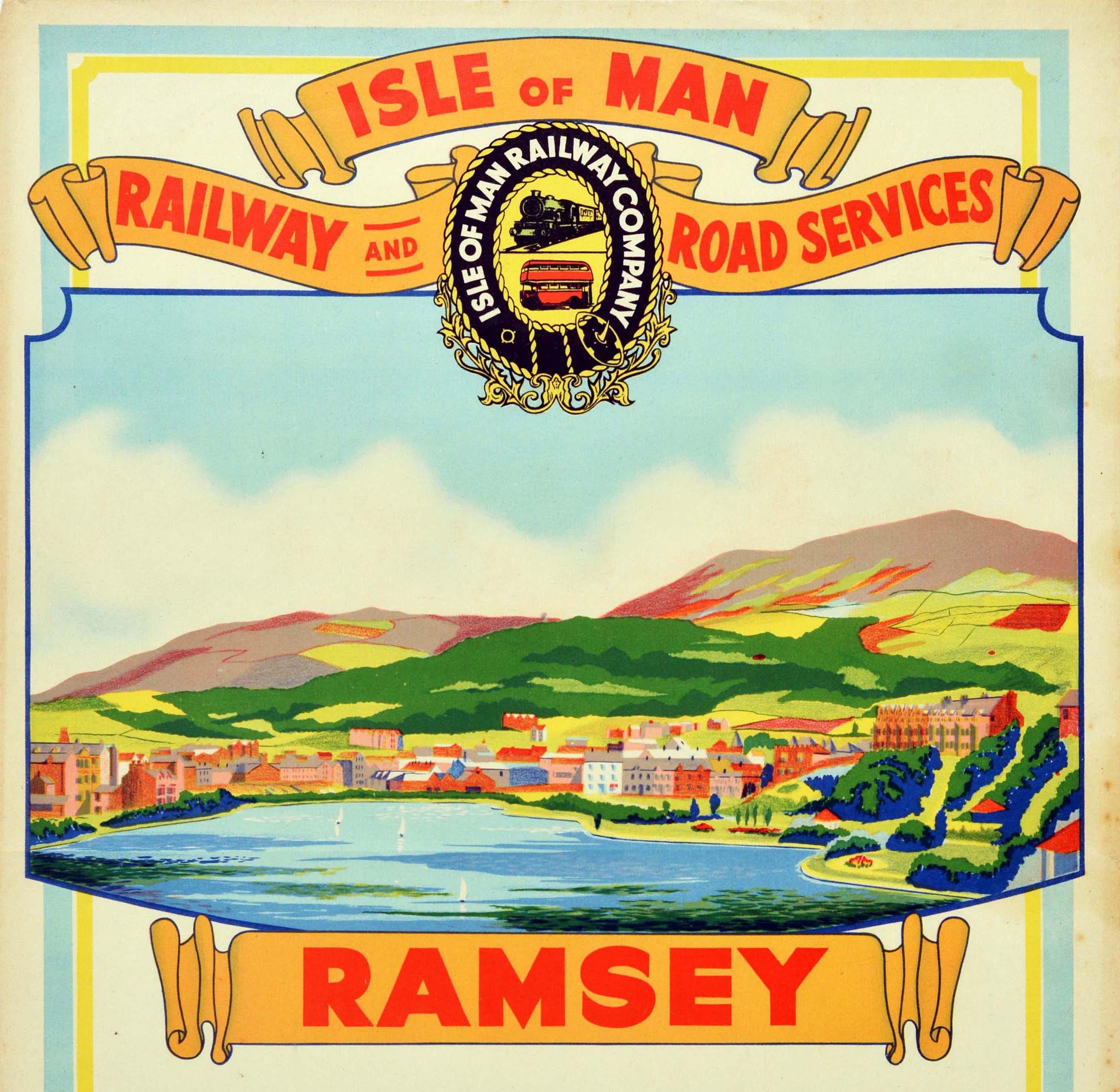 Original vintage travel advertising poster published by the Isle of Man Railway Company (founded 1870) to promote its train and bus services to the coastal town of Ramsey in the north of the island featuring a colourful scenic view of the town with