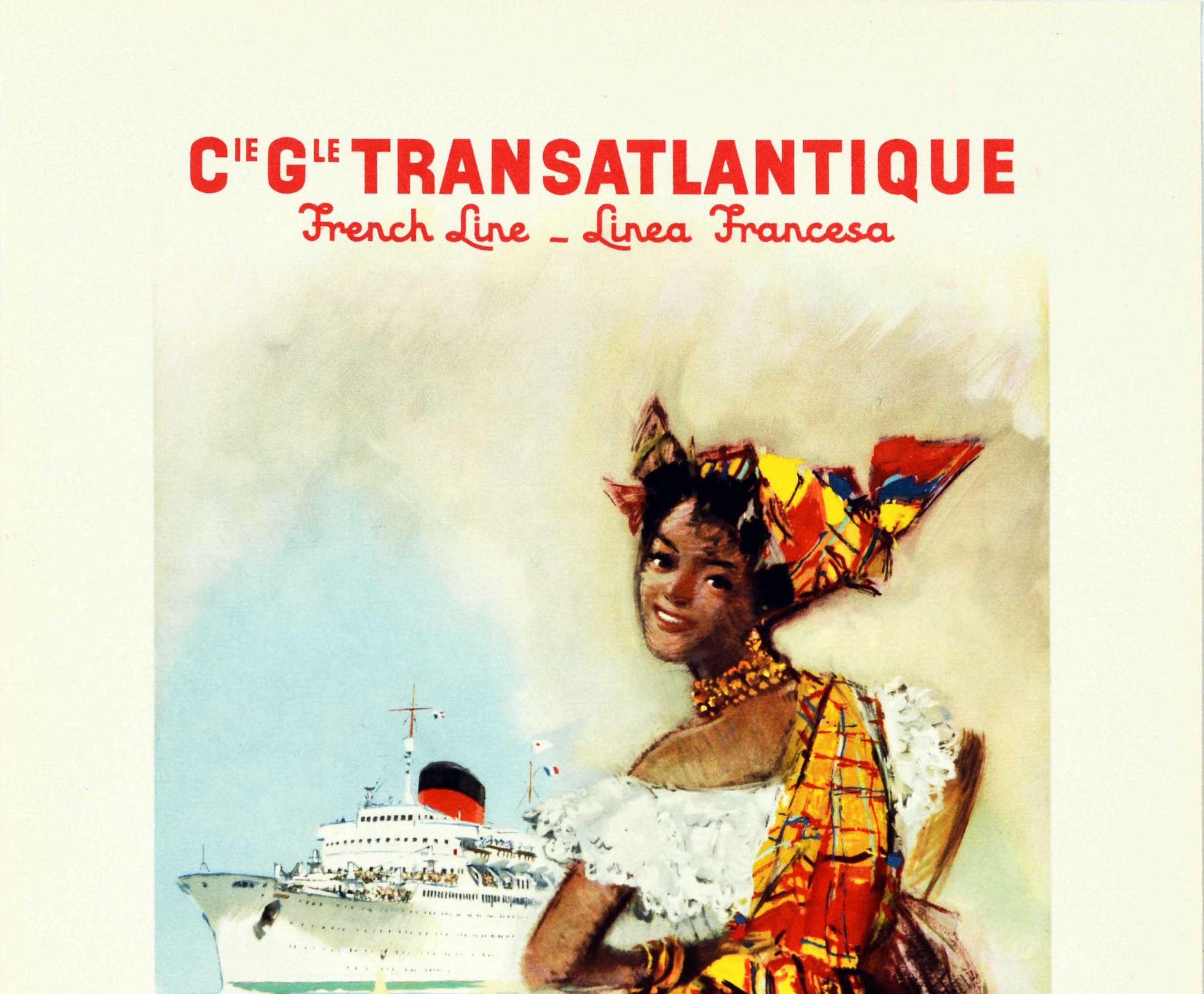 Original vintage cruise travel poster advertising the Cie Gle Transatlantique French Line Linea Francesa Antilles Venezuela featuring artwork by the French artist Albert Brenet (1903-2005) depicting a young smiling lady in traditional clothing and