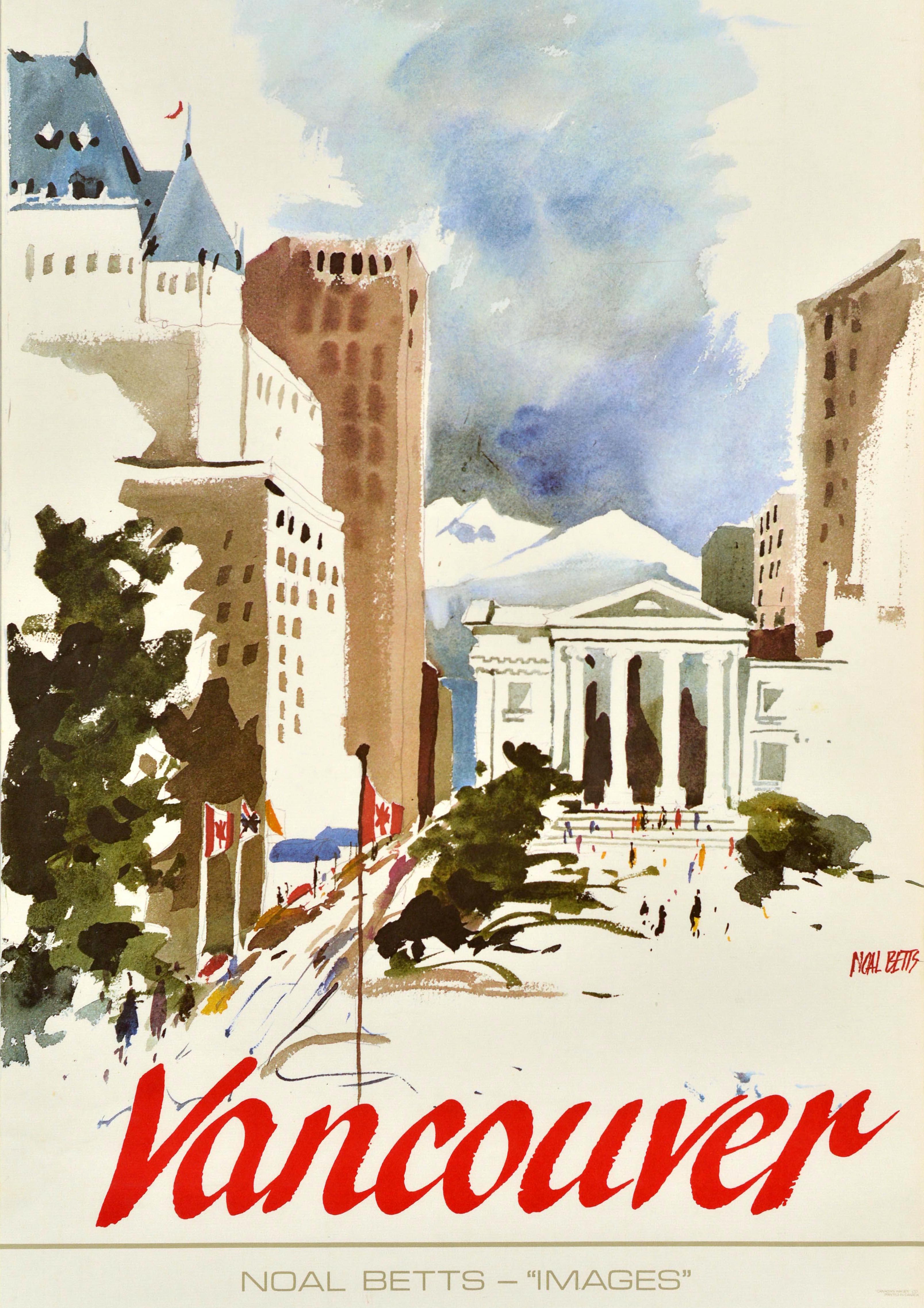 Affiche de voyage originale pour Vancouver, réalisée par le peintre et artiste aquarelliste américain Noal Betts (1927-1993), représentant une vue de la Vancouver Art Gallery (ouverte en 1931) avec des arbres et des bâtiments des deux côtés, des