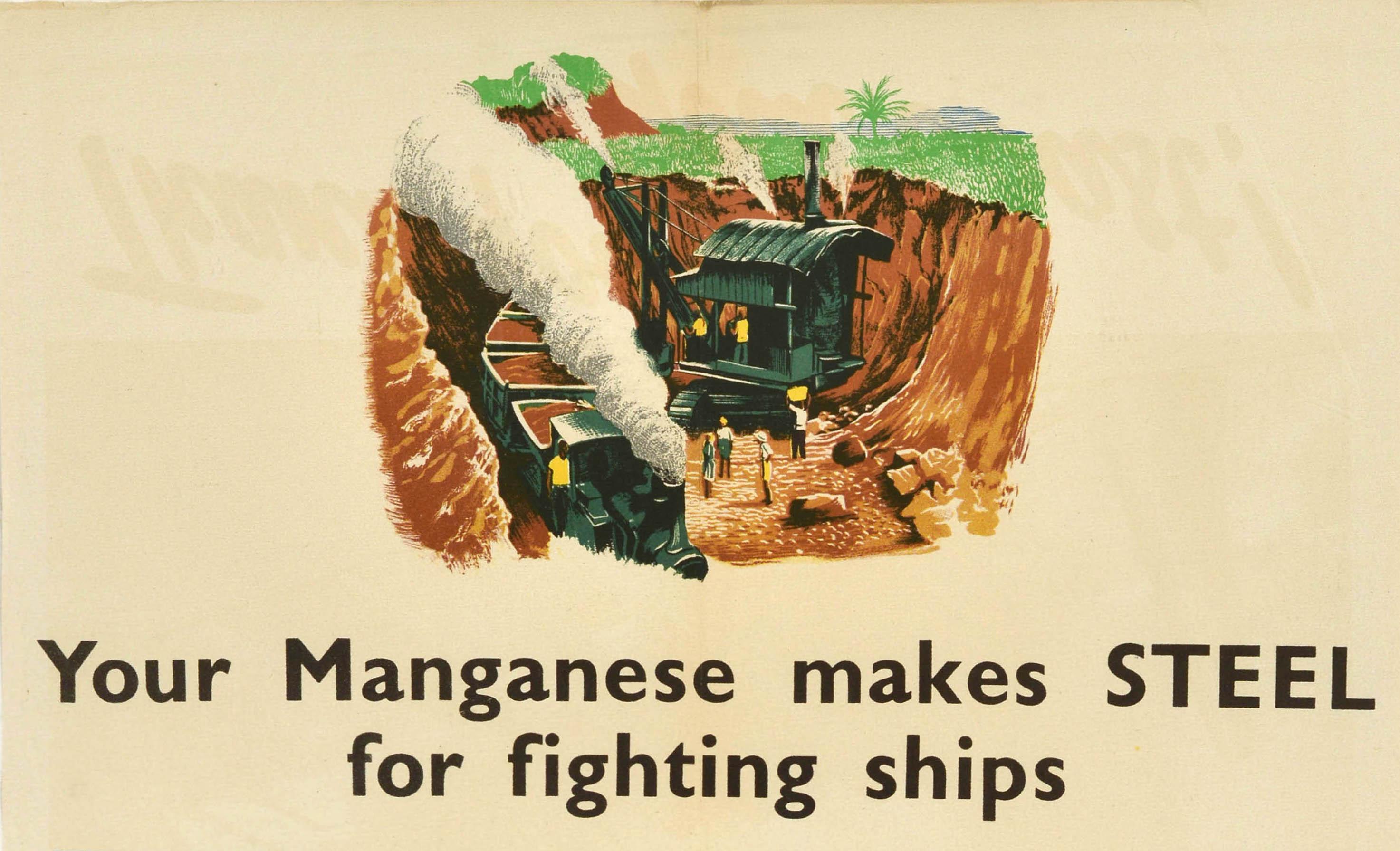 Britannico Poster di guerra originale d'epoca Gold Coast Manganese produce navi d'acciaio WWII Navy in vendita