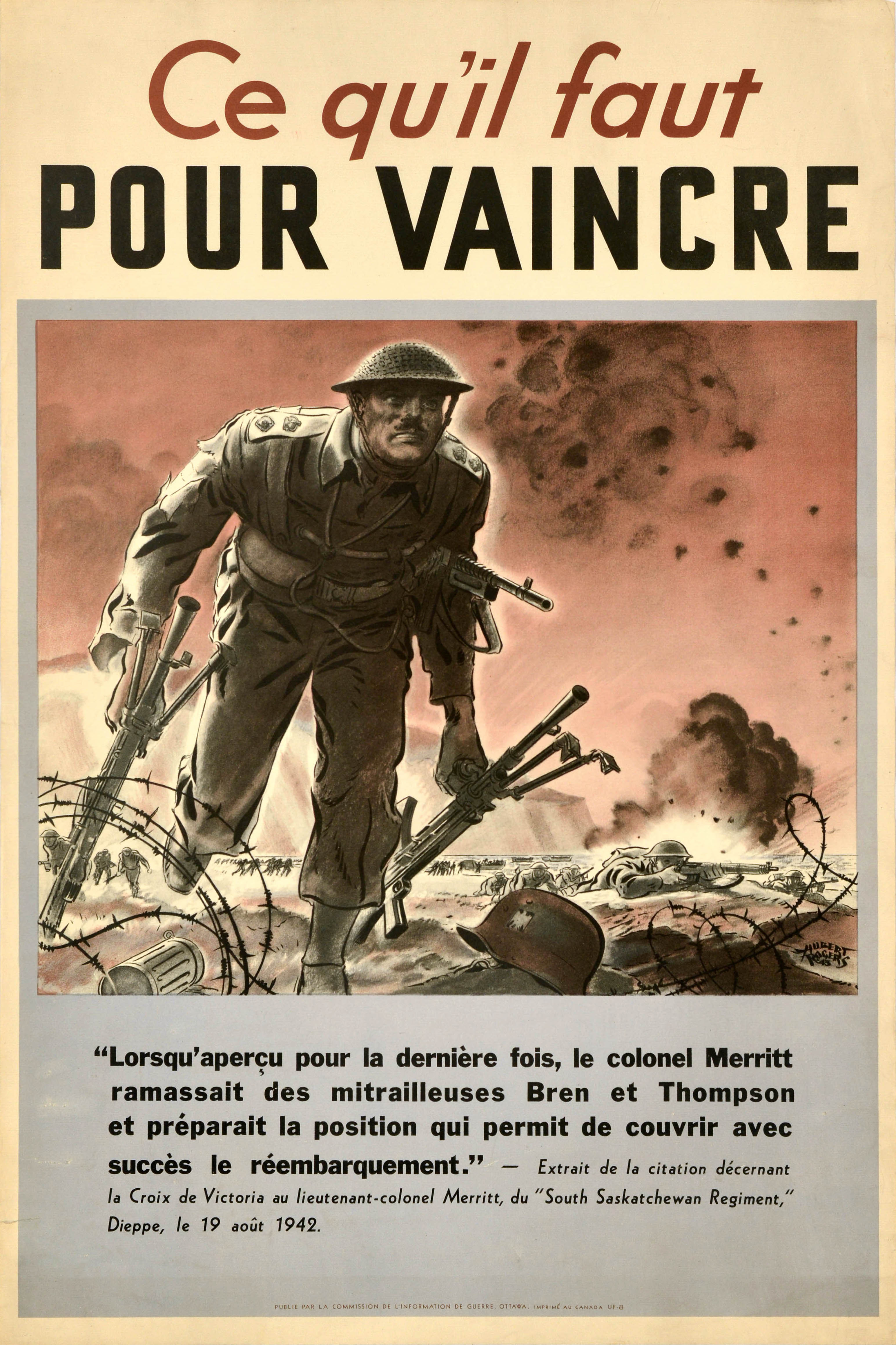 Poster di guerra originale Vintage What It Takes To Win WWII Colonnello Merritt Dieppe
