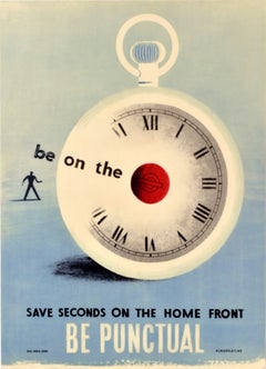 Original Vintage War Propaganda Poster Be Punctual WWII Eckersley London