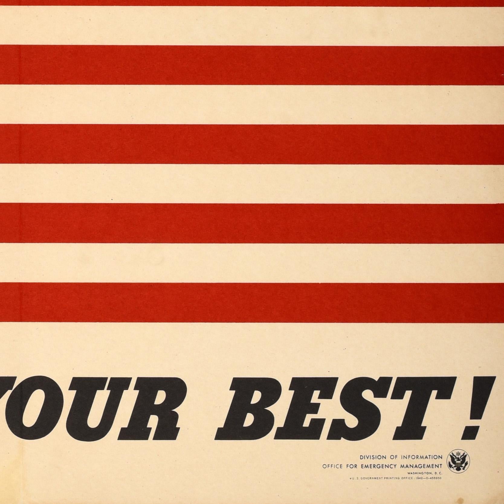 Original Vintage Kriegspropaganda Poster Gib dein Bestes Heimatfront USA Flagge WWII (Mitte des 20. Jahrhunderts) im Angebot
