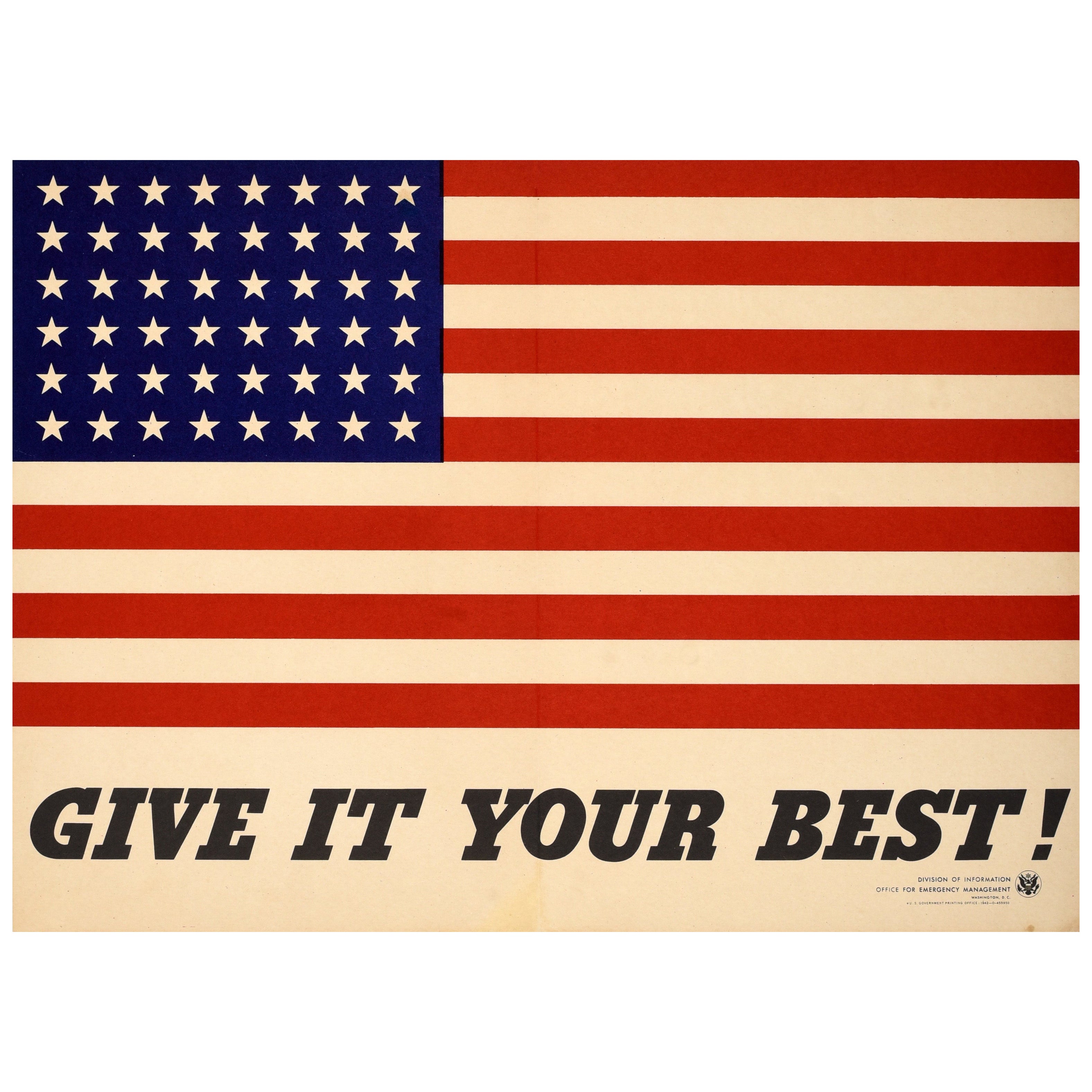 Poster originale di propaganda di guerra d'epoca Give Your Best Home Front USA Flag WWII