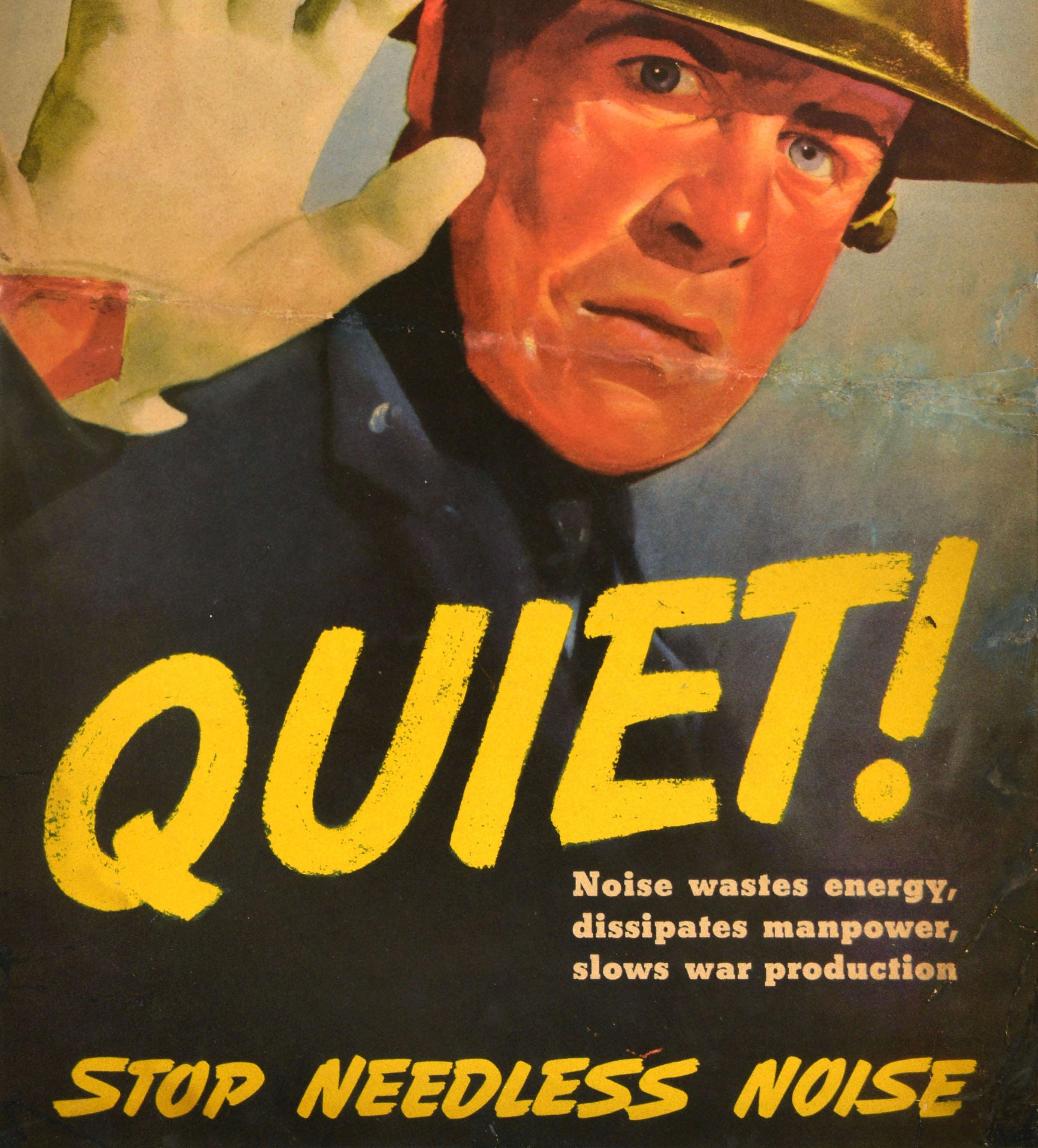 Original Vintage War Propaganda Poster Quiet Stop Needless Noise WWII Soldier In Fair Condition For Sale In London, GB