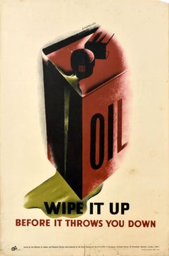 Original Vintage War Workplace Safety Poster Wipe It Up WWII RoSPA Oil Eckersley