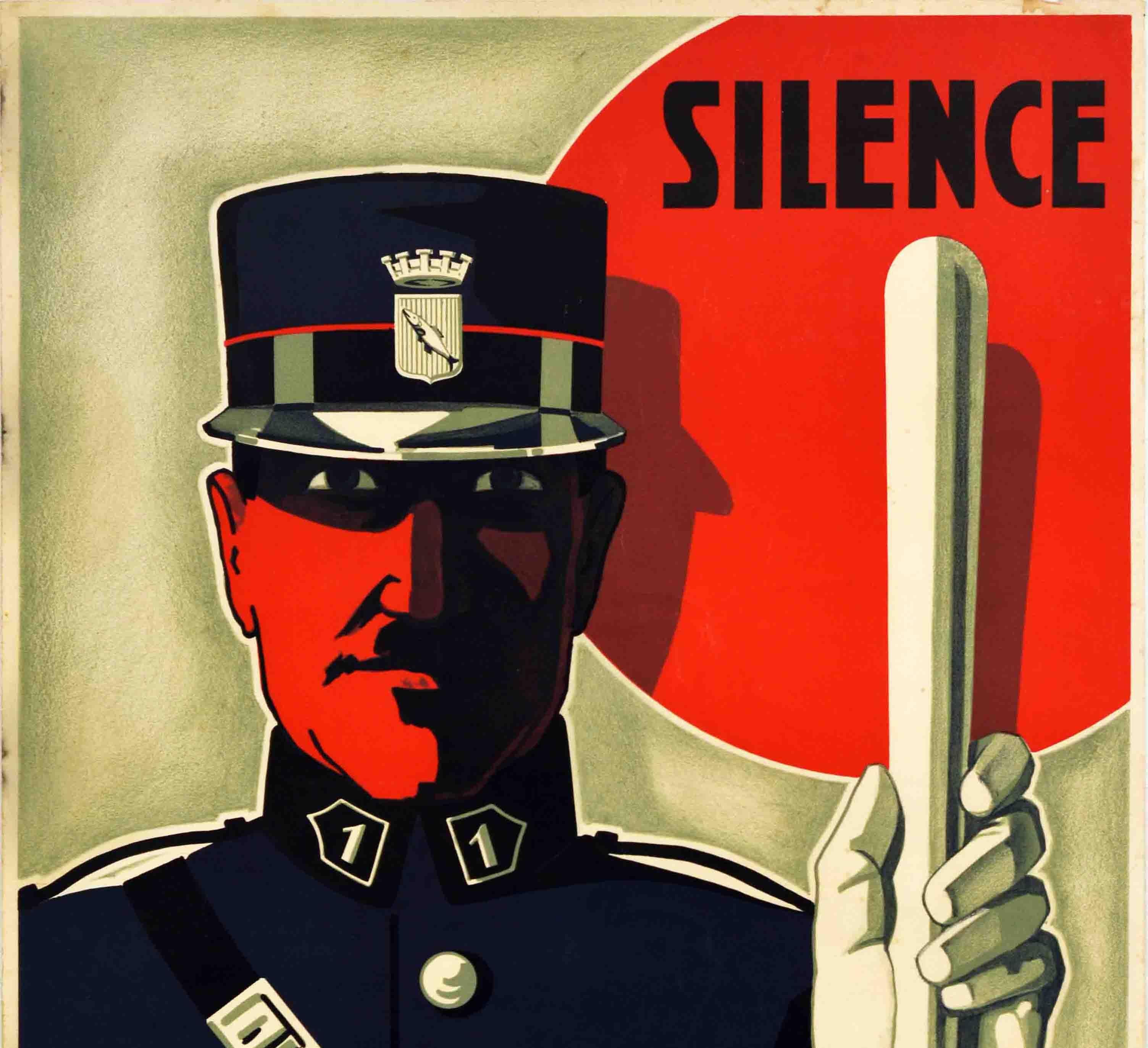 Original vintage health and safety poster featuring an Art Deco design depicting a policeman in uniform looking at the viewer and holding his baton up to the word Silence on a red background above, the rest of the text below - Silence Noise is