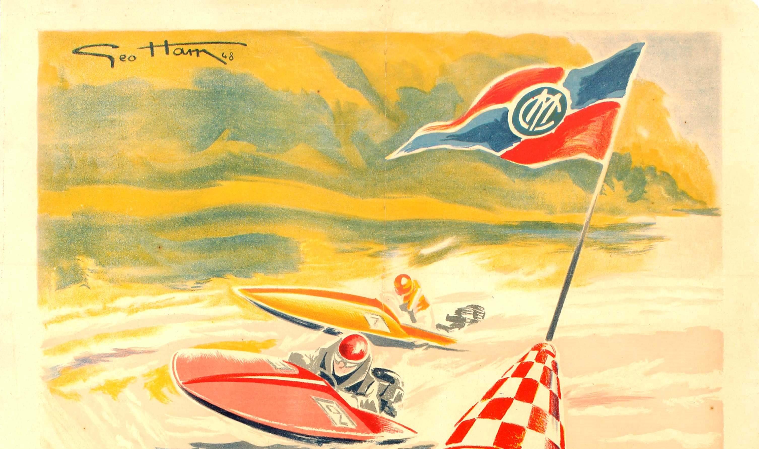 Original vintage water sport poster for the Grand Meeting International Motonautique held on 12 and 13 June 1948 at the Bassin Du Trocadero featuring a dynamic illustration by Geo Ham (Georges Hamel; 1900-1972) of speed boats racing around a