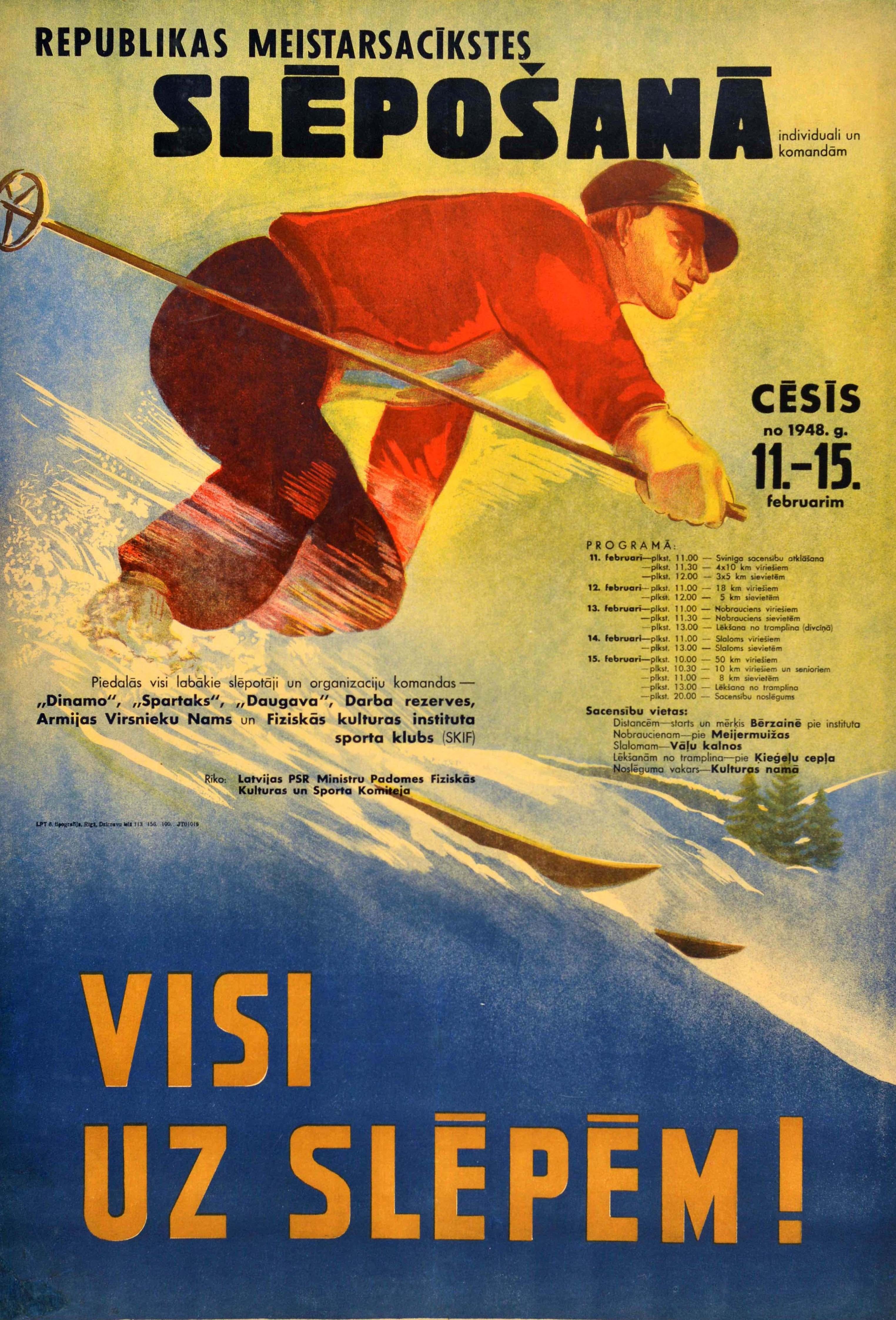 Poster originale d'epoca per il Campionato della Repubblica di sci individuale e a squadre / Republikas Meistarsacikstes Sleposana tenutosi a Cesis dall'11 al 15 febbraio 1948 con i migliori sciatori e le migliori squadre di Dinamo, Spartaks,