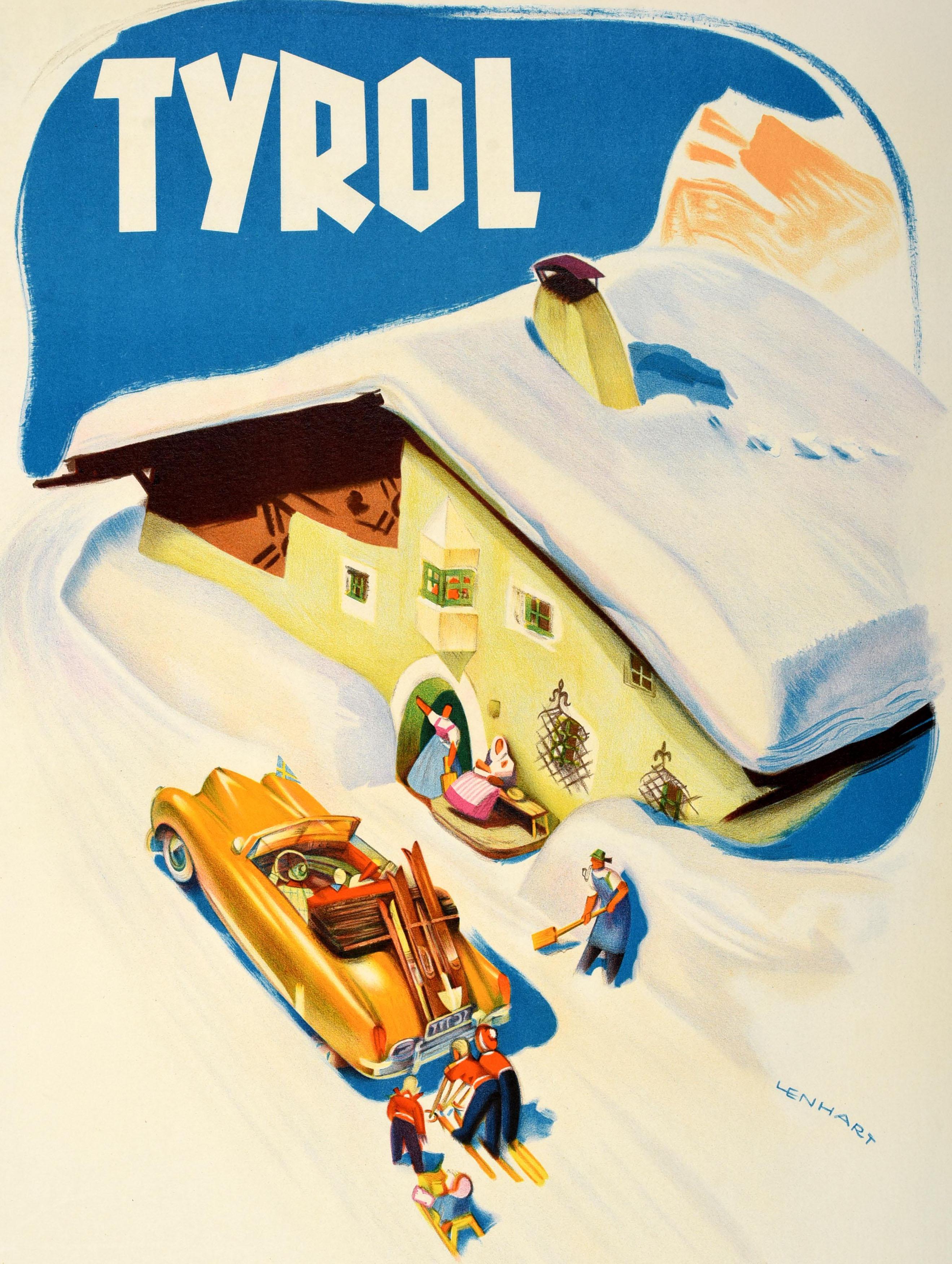 Original vintage winter travel poster for Tyrol featuring fun artwork by Franz Lenhart (1898-1992) depicting a couple in a smart yellow gold coloured car with a Swedish yellow and blue flag on the front of it parked by a snow covered chalet to ask
