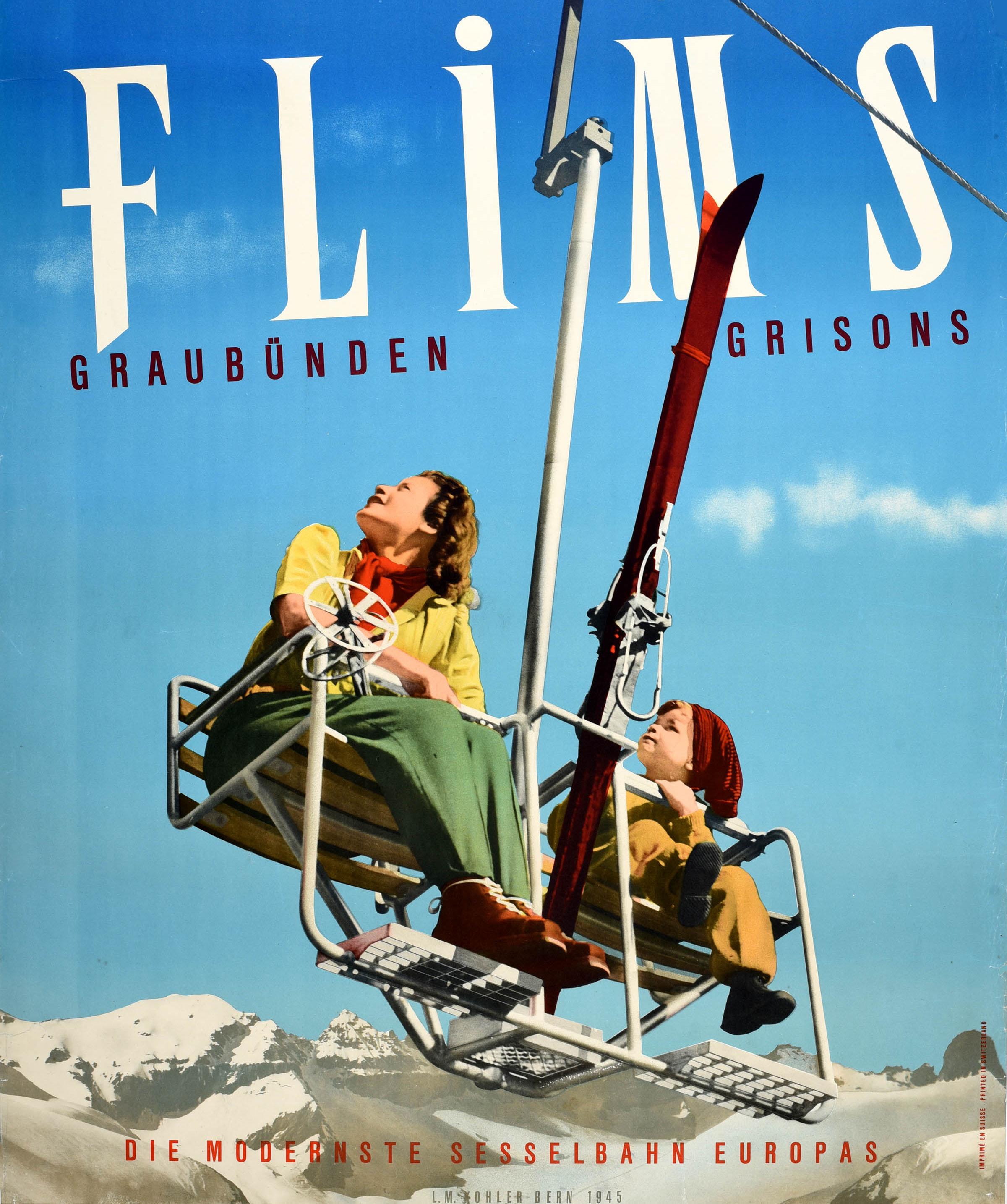 Original vintage ski poster for Flims Graubunden Grisons die modernste sesselbahn Europas / the most modern chairlift in Europe. Colourful design depicting a lady in skiing boots and holding ski poles with a child on the chairlift looking up, a pair