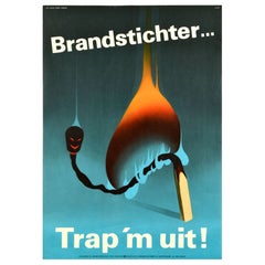 Original Vintage Work Safety Poster Arsonist Brandstichter Burning Match Fire