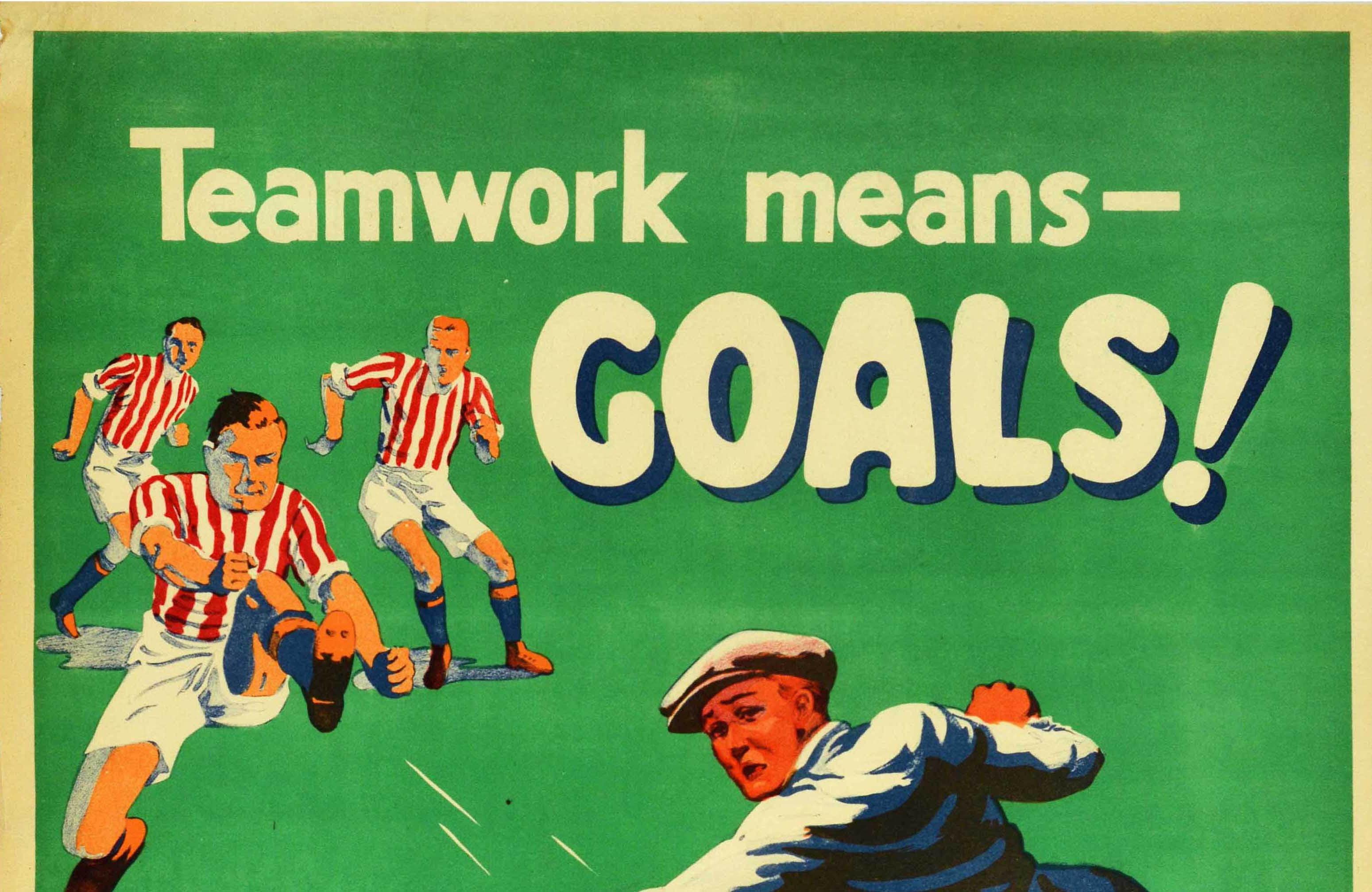 Britannique Affiche de motivation professionnelle originale vintage « Teamwork Means Goals - Football Sport » en vente