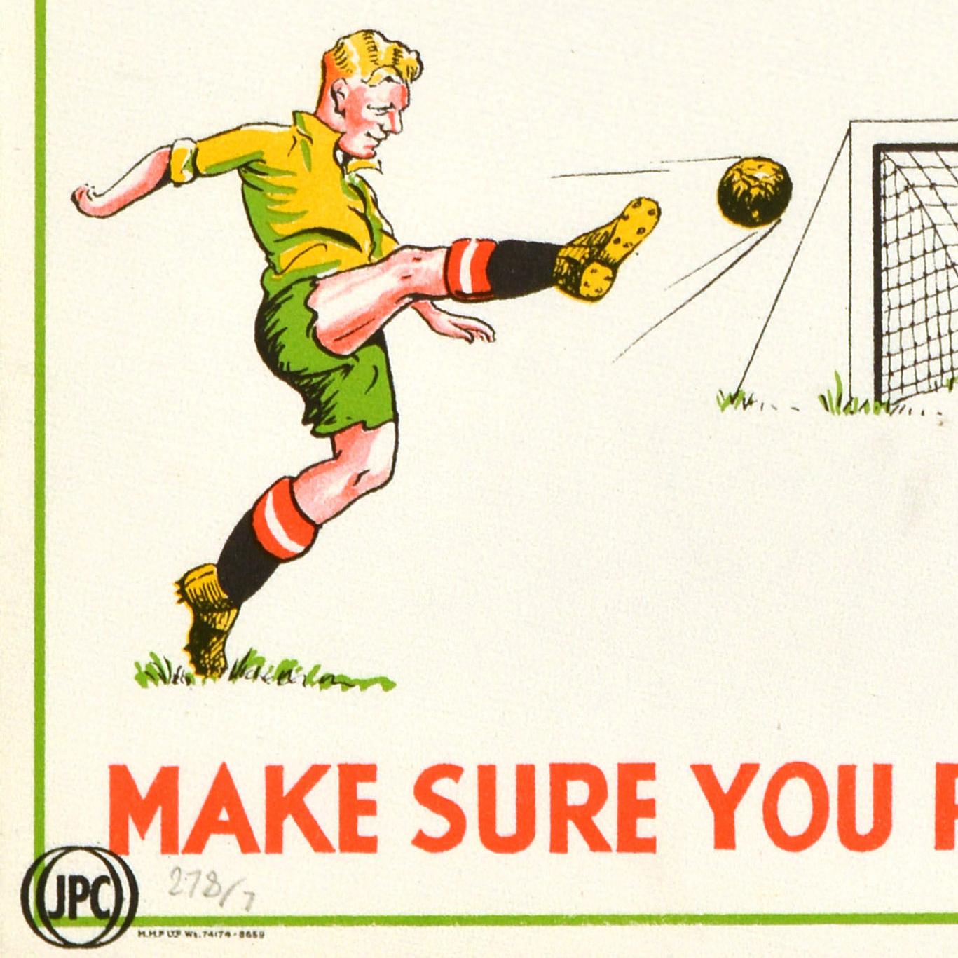 Metà XX secolo Poster originale d'epoca per il posto di lavoro Il tuo obiettivo assicurati di raggiungerlo Football in vendita