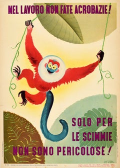 Original Vintage Workplace Safety Poster Work Acrobatics Monkey Italy Safety