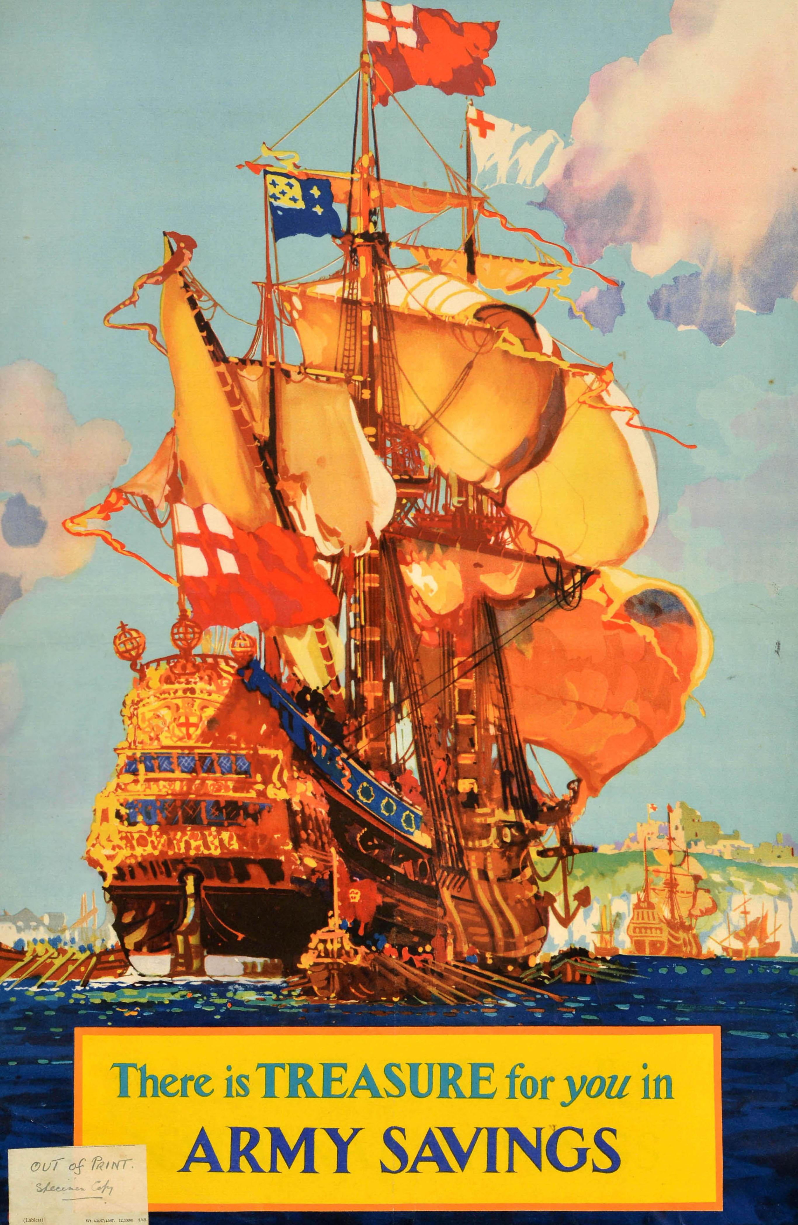 Poster d'epoca originale sul fronte interno della Seconda Guerra Mondiale - There is Treasure for you in Army Savings - con un'immagine dell'artista inglese Frank Henry Mason (1875-1965) che raffigura una storica nave militare a vela che sventola