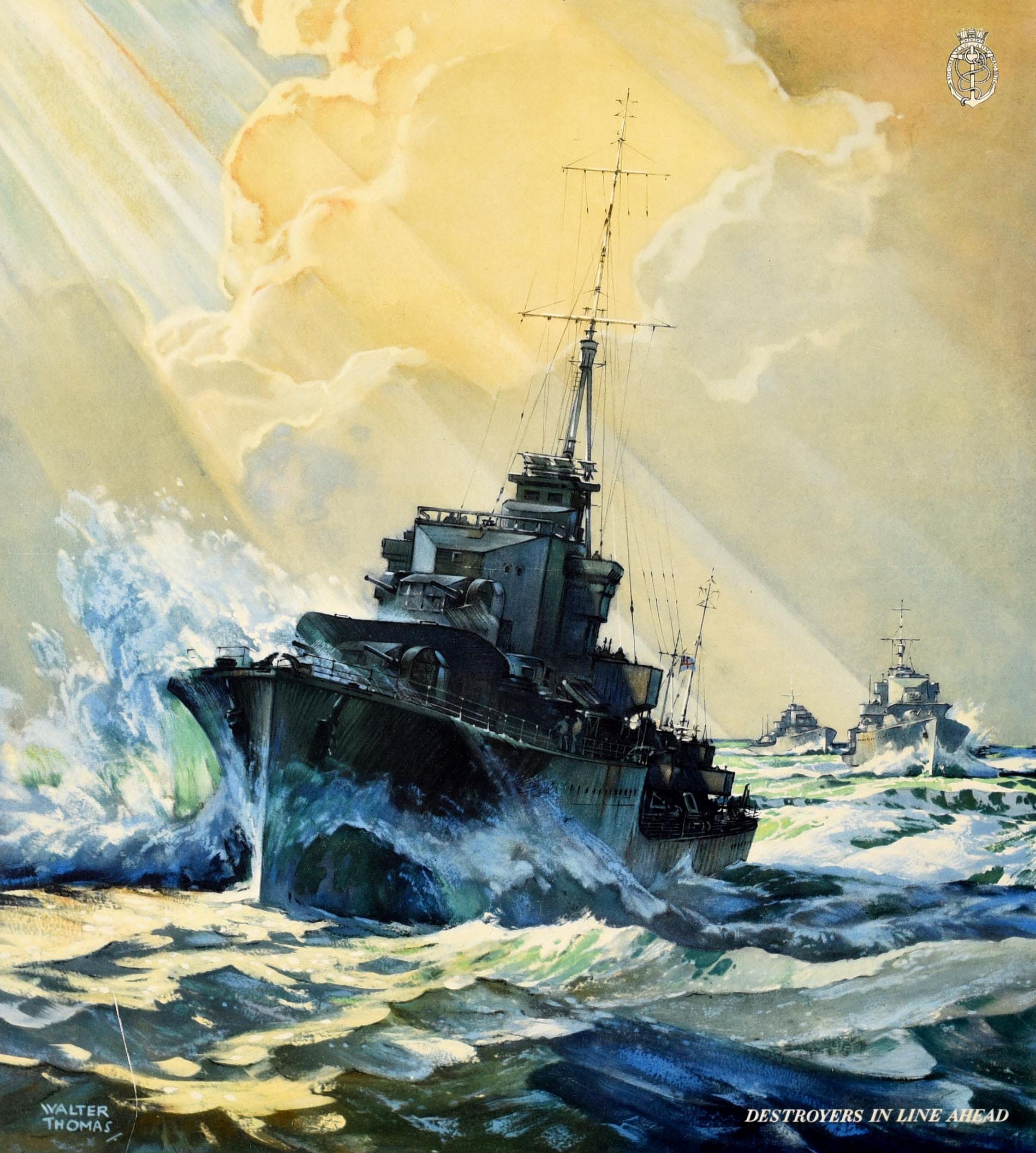 Original vintage World War Two poster - Britain's Sea Power Maintain it with your Savings - featuring a dynamic image of Royal Navy warships at sea in choppy waves with the sun shining through the clouds above, titled Destroyers in Line Ahead.
