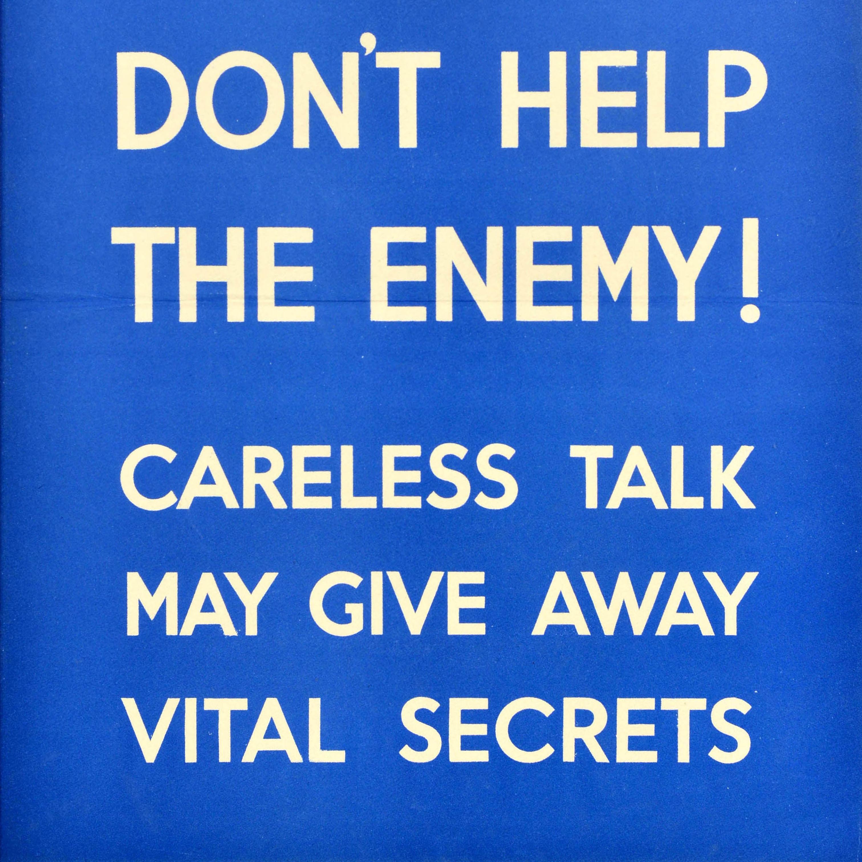 Original Vintage World War Two Poster Don't Help The Enemy WWII Careless Talk In Good Condition In London, GB