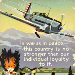 Original Vintage World War Two Propaganda Poster In War As In Peace Loyalty WWII