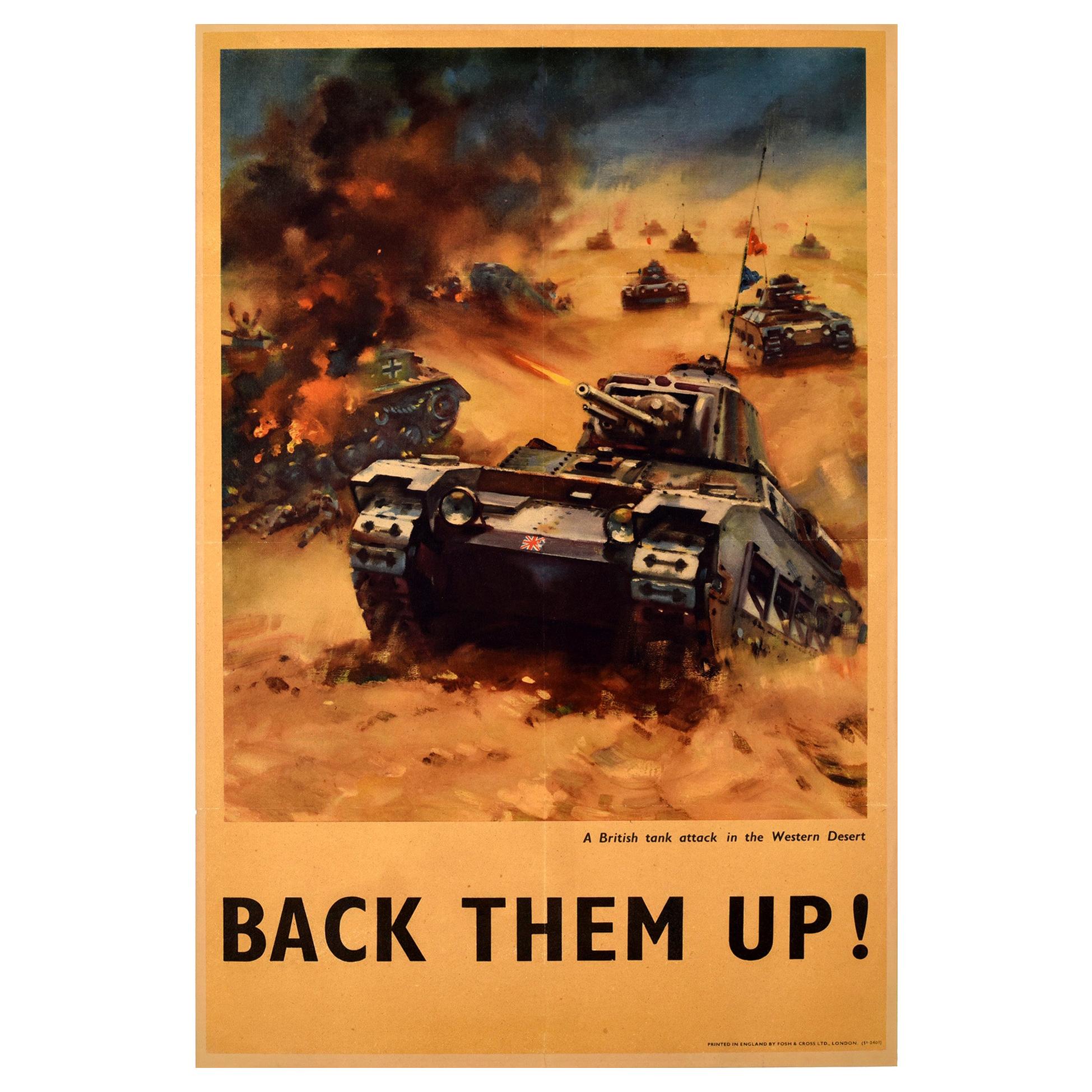 Original Vintage WWI Propaganda Poster Back Them Up Tank Attack Western Desert