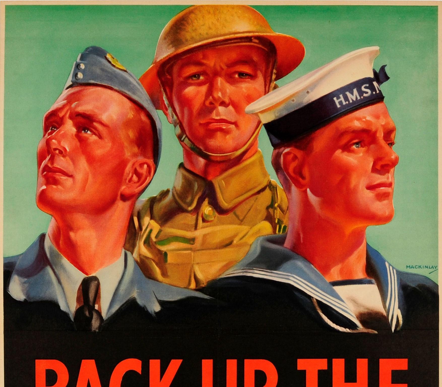 Original vintage World War Two poster - Back Up The Fighting Forces - featuring an image of three men in military uniform from the Royal Air Force RAF, British Army and Royal Navy against a green background with the title text in bold red lettering
