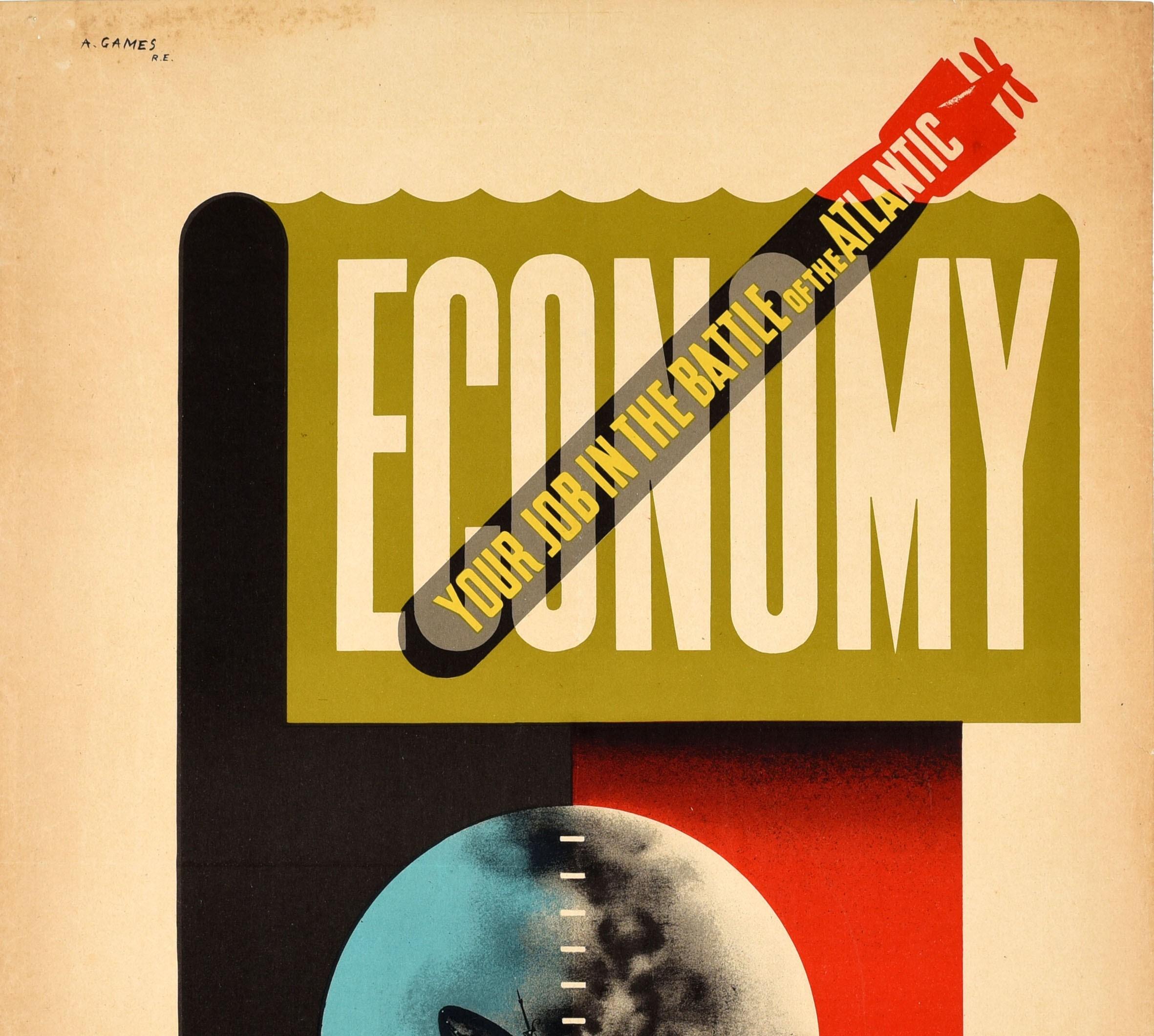 Originales Vintage-Propagandaplakat zur Förderung des Sparens - Economy / Your job in the Battle of the Atlantic / Waste in peace time costs money Waste in war costs lives Economy can save both - mit einem dynamischen Design des bedeutenden