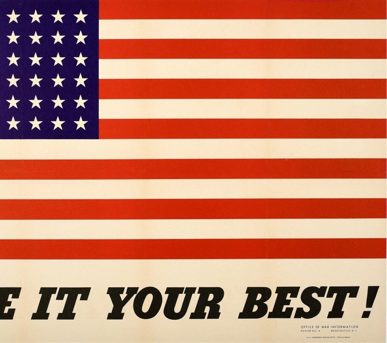 American Original Vintage WWII Poster Give It Your Best Home Front War Effort USA Flag