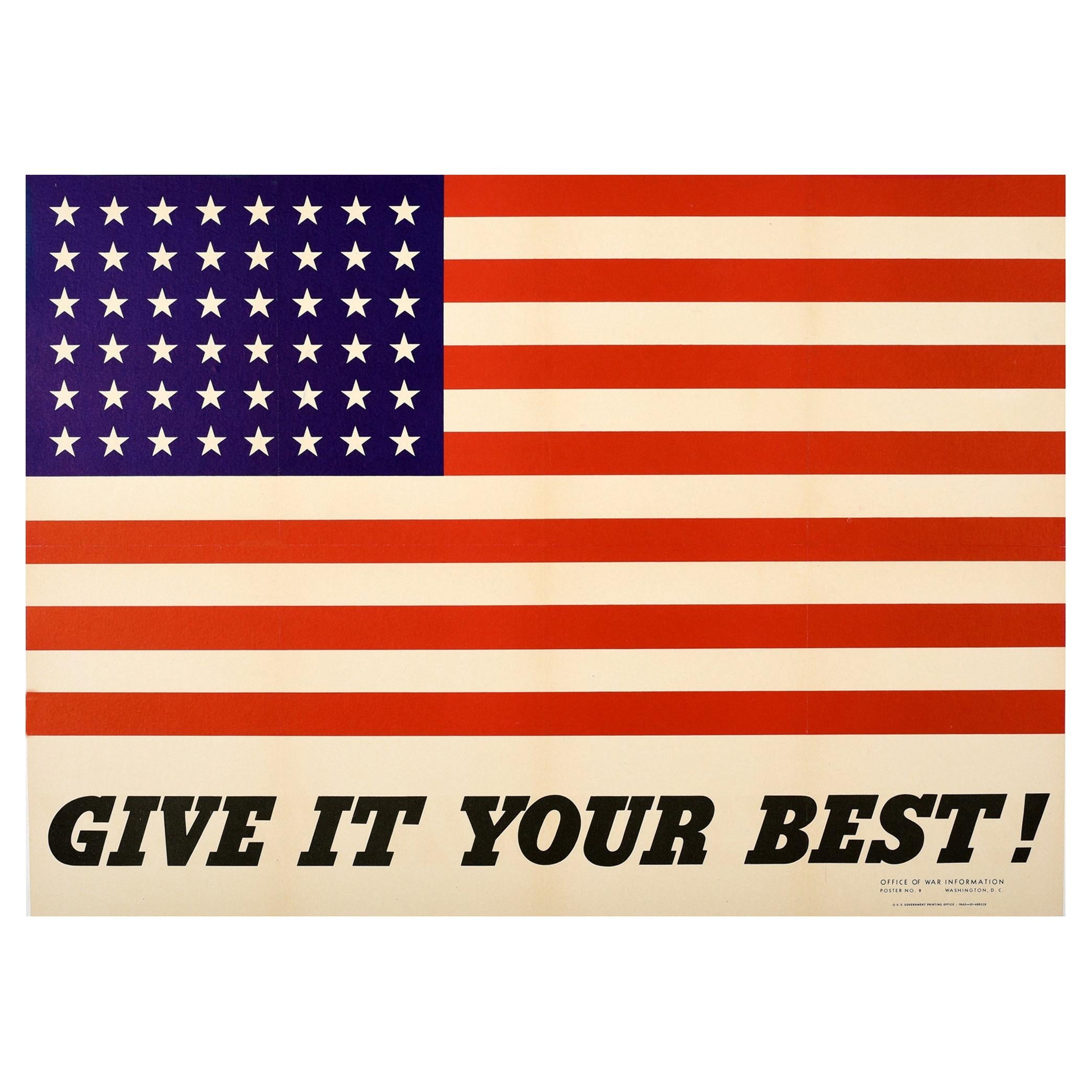 Original Vintage WWII Poster Give It Your Best Home Front War Effort USA Flag