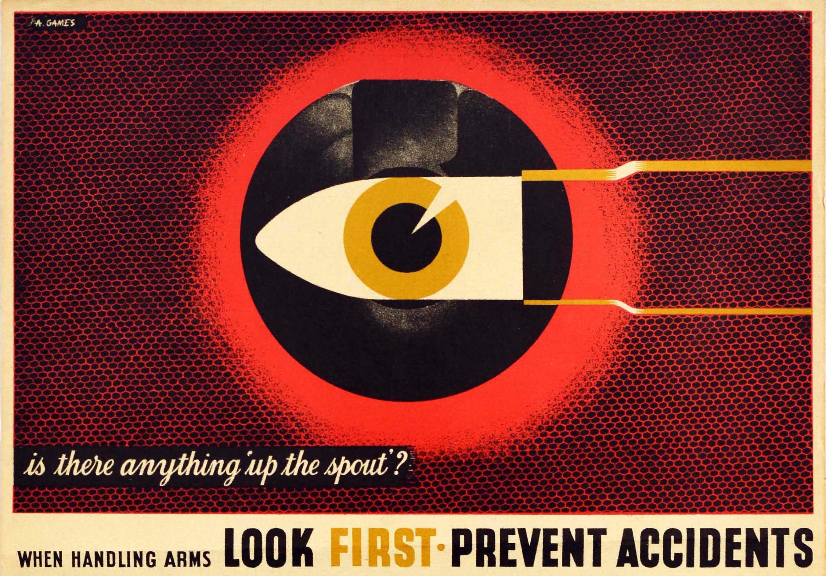 Original vintage World War Two safety poster - When handling arms Look first Prevent accidents Is there anything 'up the spout'? Is that magazine really empty? Great modernist design by the notable British graphic designer Abram Games (Abraham