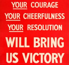 Original Vintage WWII Propaganda Poster Courage Cheerfulness Resolution Victory