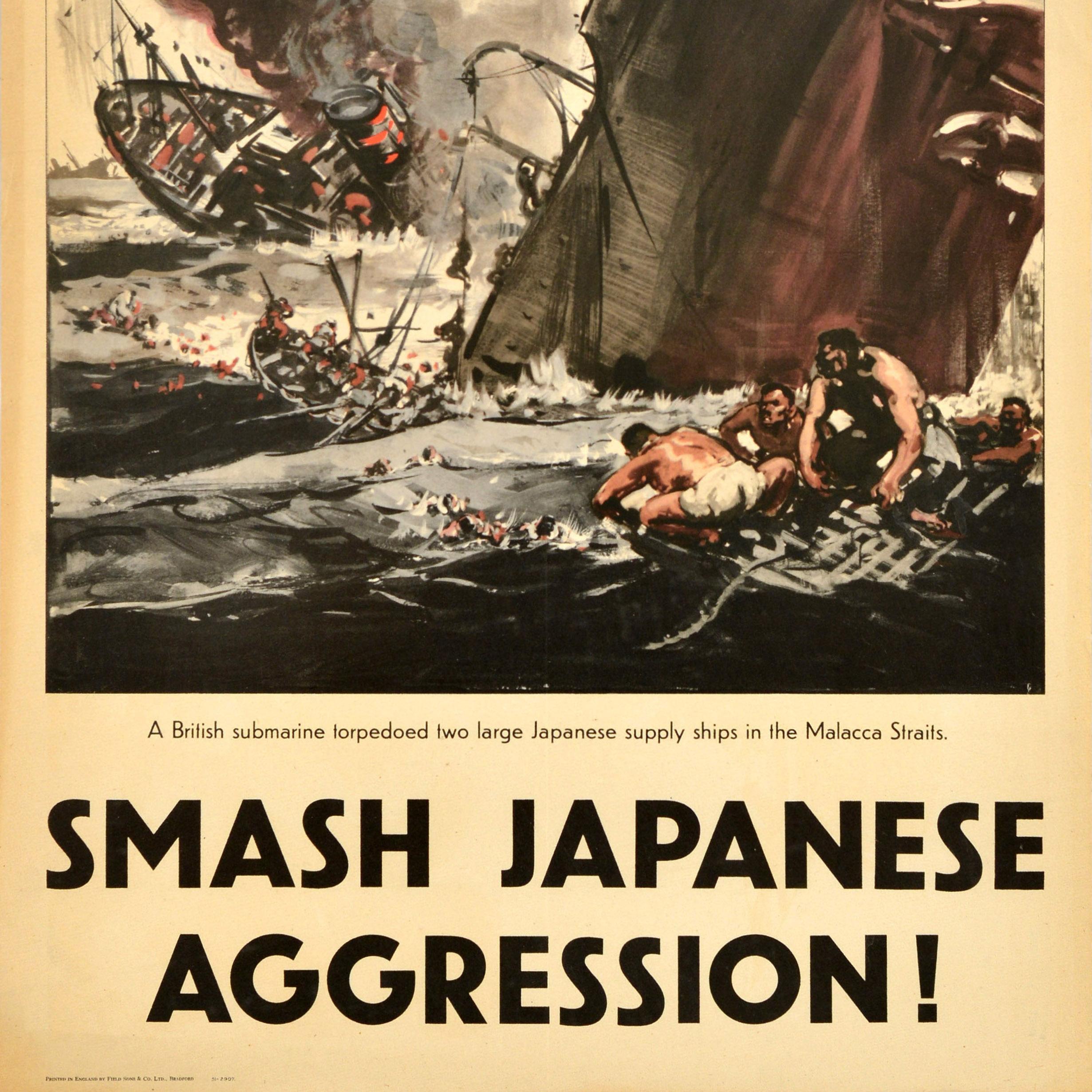 Poster propagandistico originale della seconda guerra mondiale Smash Japanese Aggression Malacca Strait In condizioni buone in vendita a London, GB