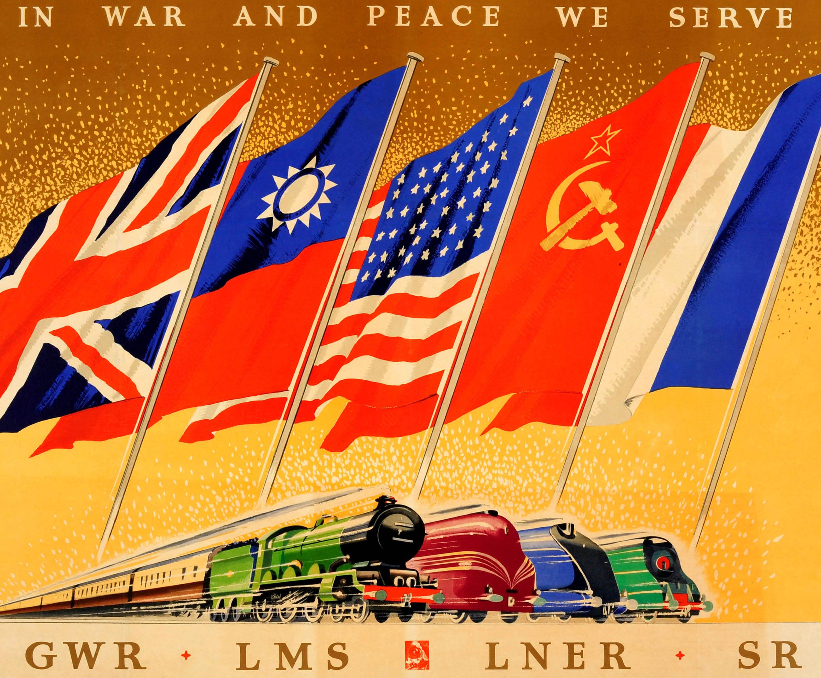 Original vintage World War Two travel advertising poster - In War and Peace We Serve - published by the Big Four railway companies of the time (1923-1947): Great Western Railway GWR, the London, Midland and Scottish Railway LMS, the London and North