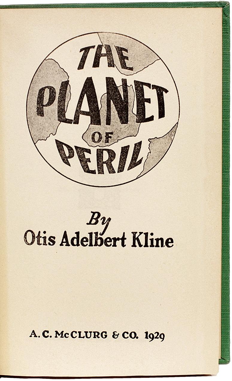 American Otis Adelbert Kline, The Planet of Peril, 1929, First Edition For Sale
