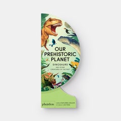 Il nostro pianeta preistorico: Dinosauri e altre creature del passato