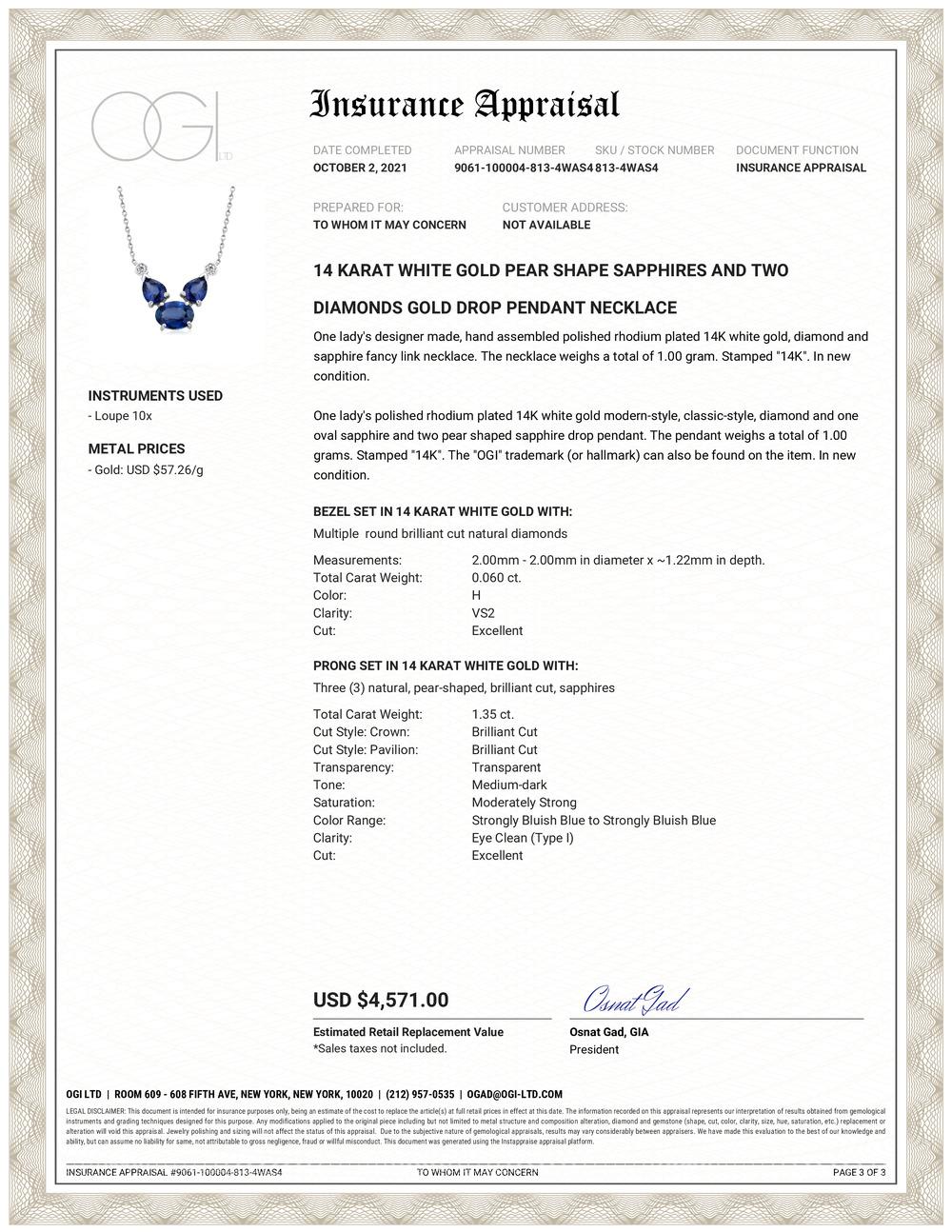 Anhänger einer Halskette aus vierzehn Karat Weißgold 
Halskette mit einer Länge von 16 Zoll
Blauer Saphir in Ovalform mit einem Gewicht von 1,00 Karat
Zwei birnenförmige Saphire mit einem Gewicht von 0,35
Zwei in die Lünette gefasste Diamanten von