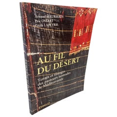 Oltre il deserto Au Fil du Désert Tessuti del deserto nomade Libro