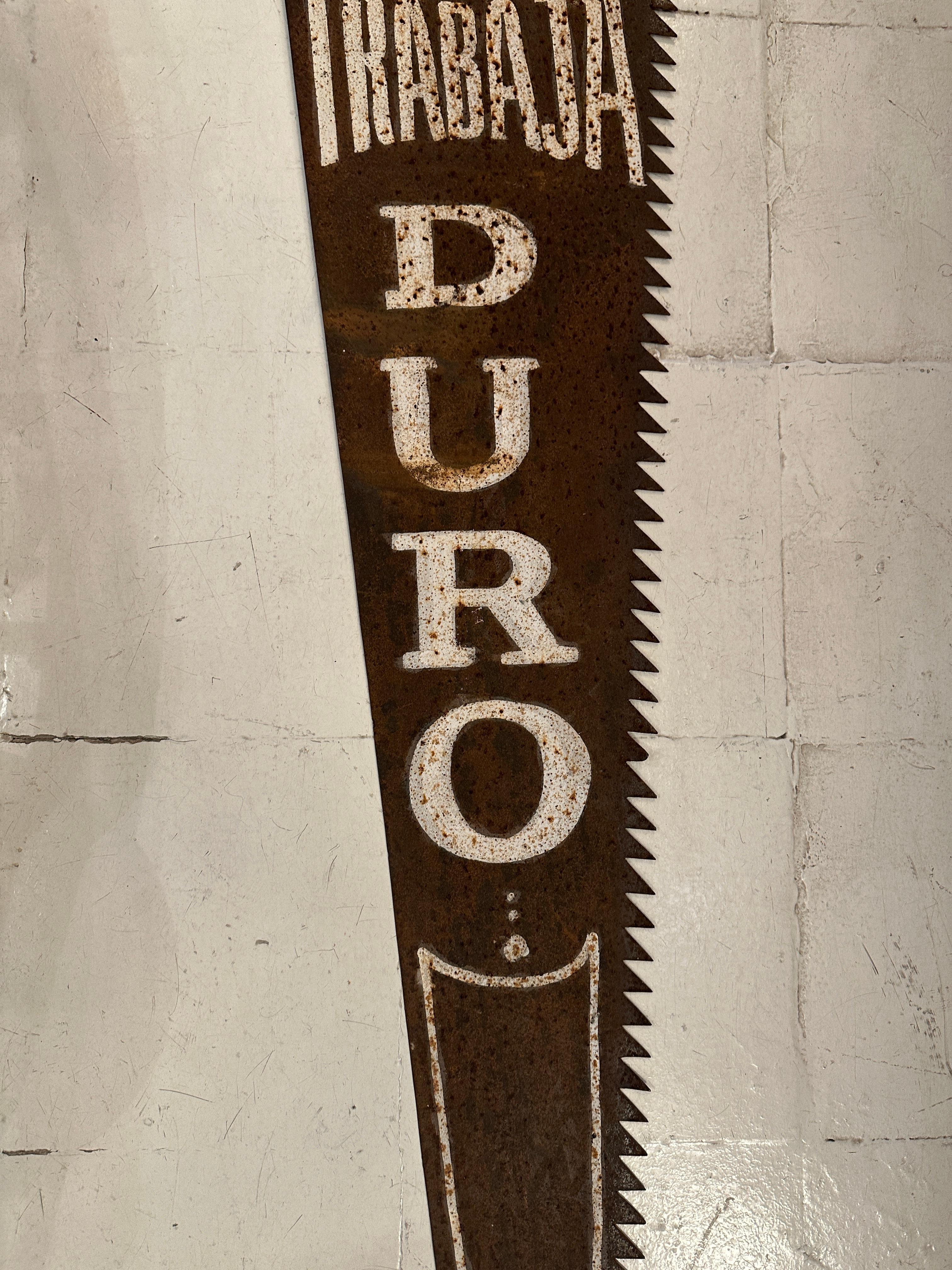 Oversized Saw with (Don't wait for your opportunity, get up and work hard) In Good Condition For Sale In Ciudad Autónoma Buenos Aires, C