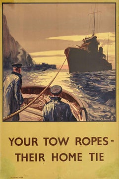 Original Vintage British War Poster - Your Tow Ropes Their Home Tie - WWII Navy